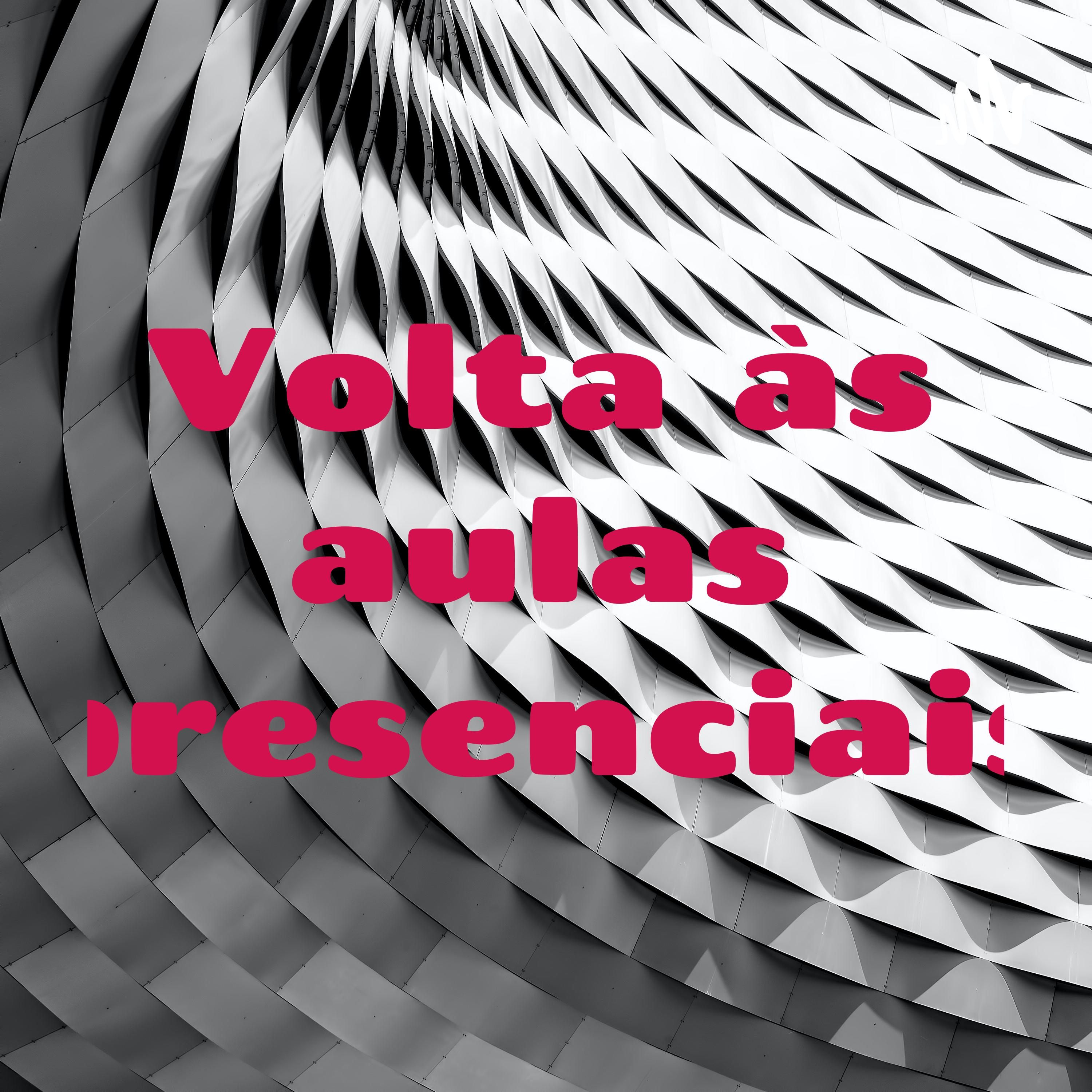 Volta às aulas presenciais