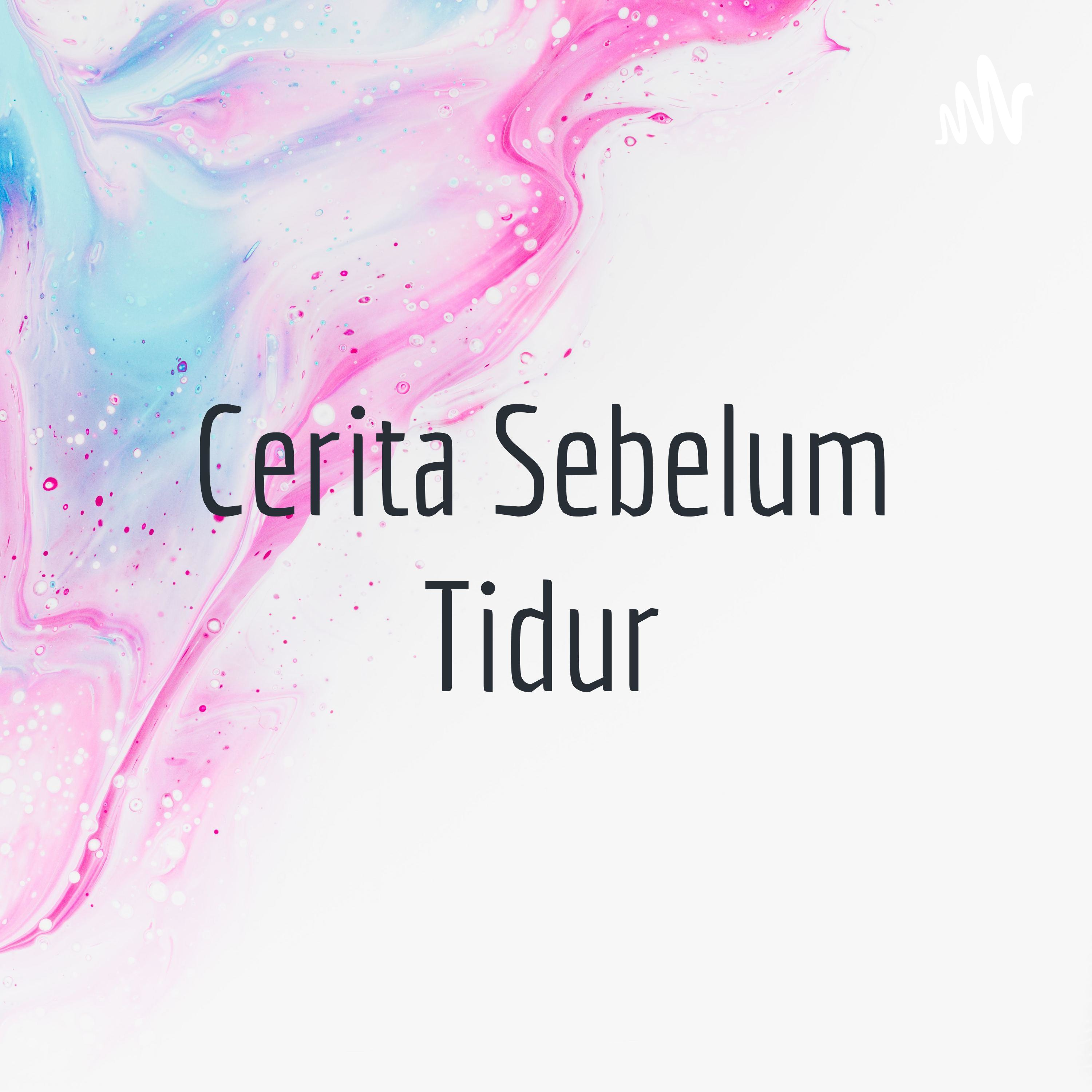 Cerita Sebelum Tidur