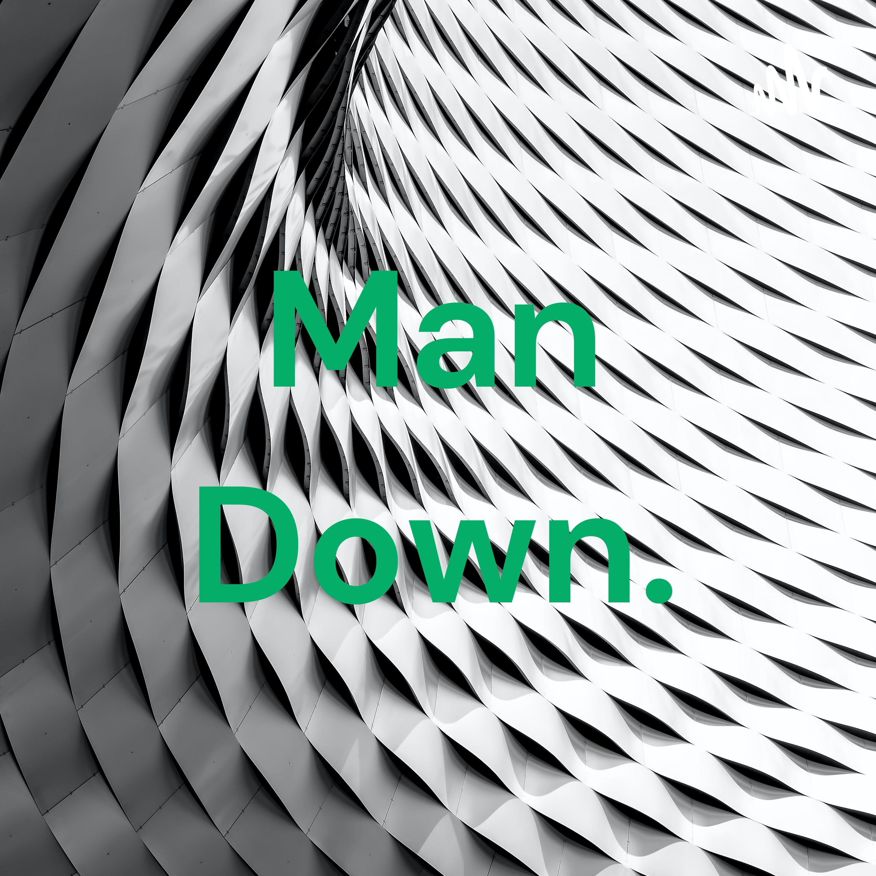 Man Down.