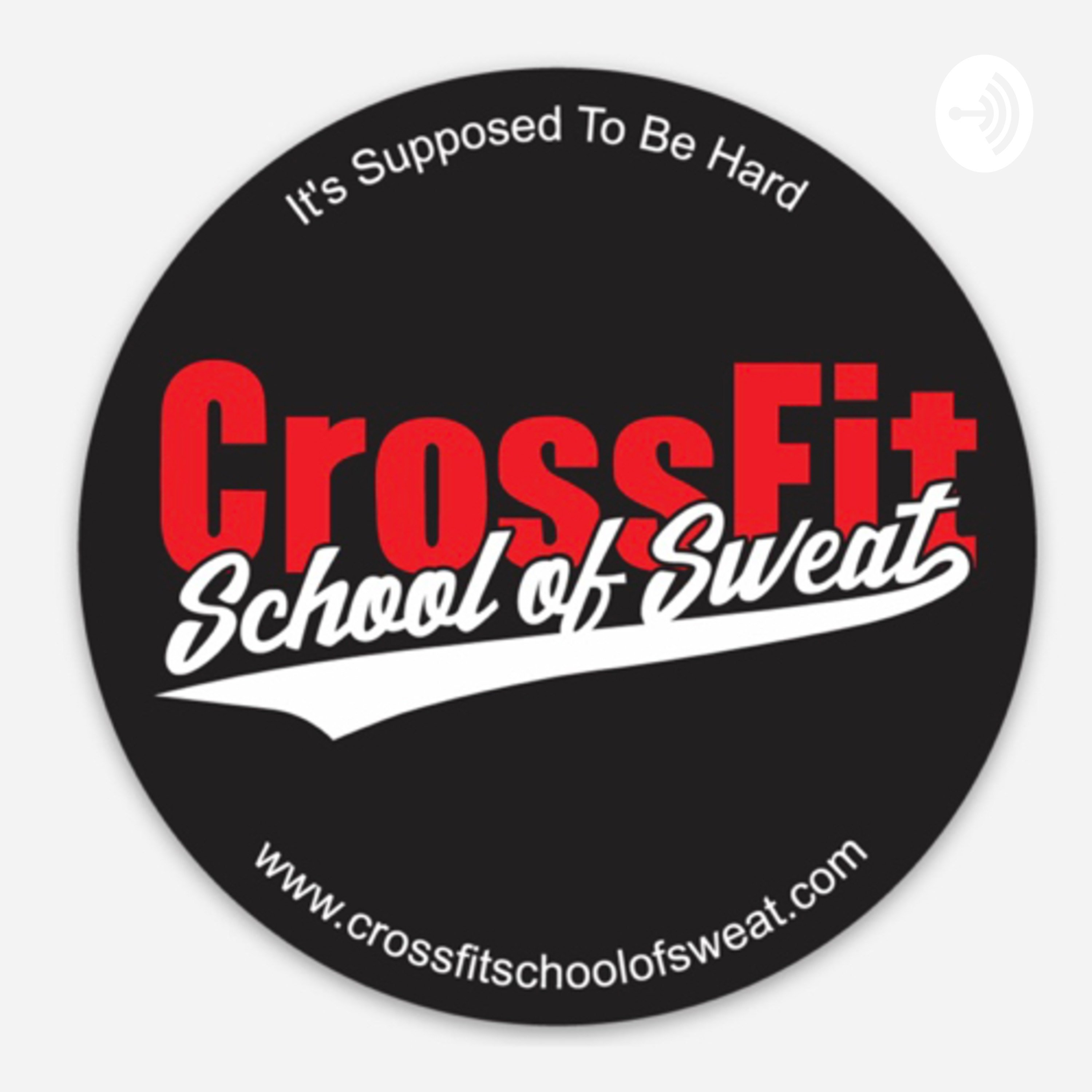 CrossFit School of Sweat