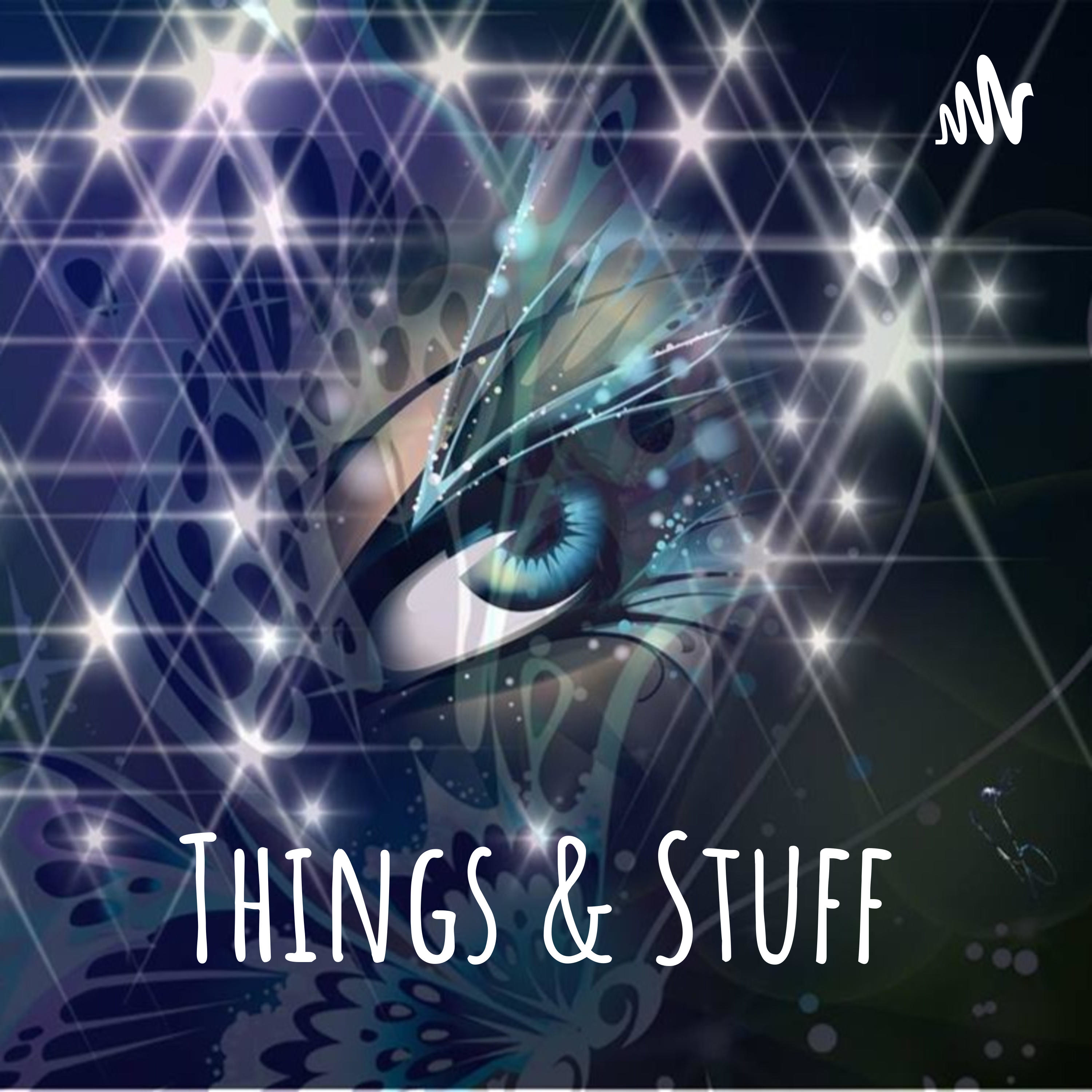 Things & Stuff podcast artwork