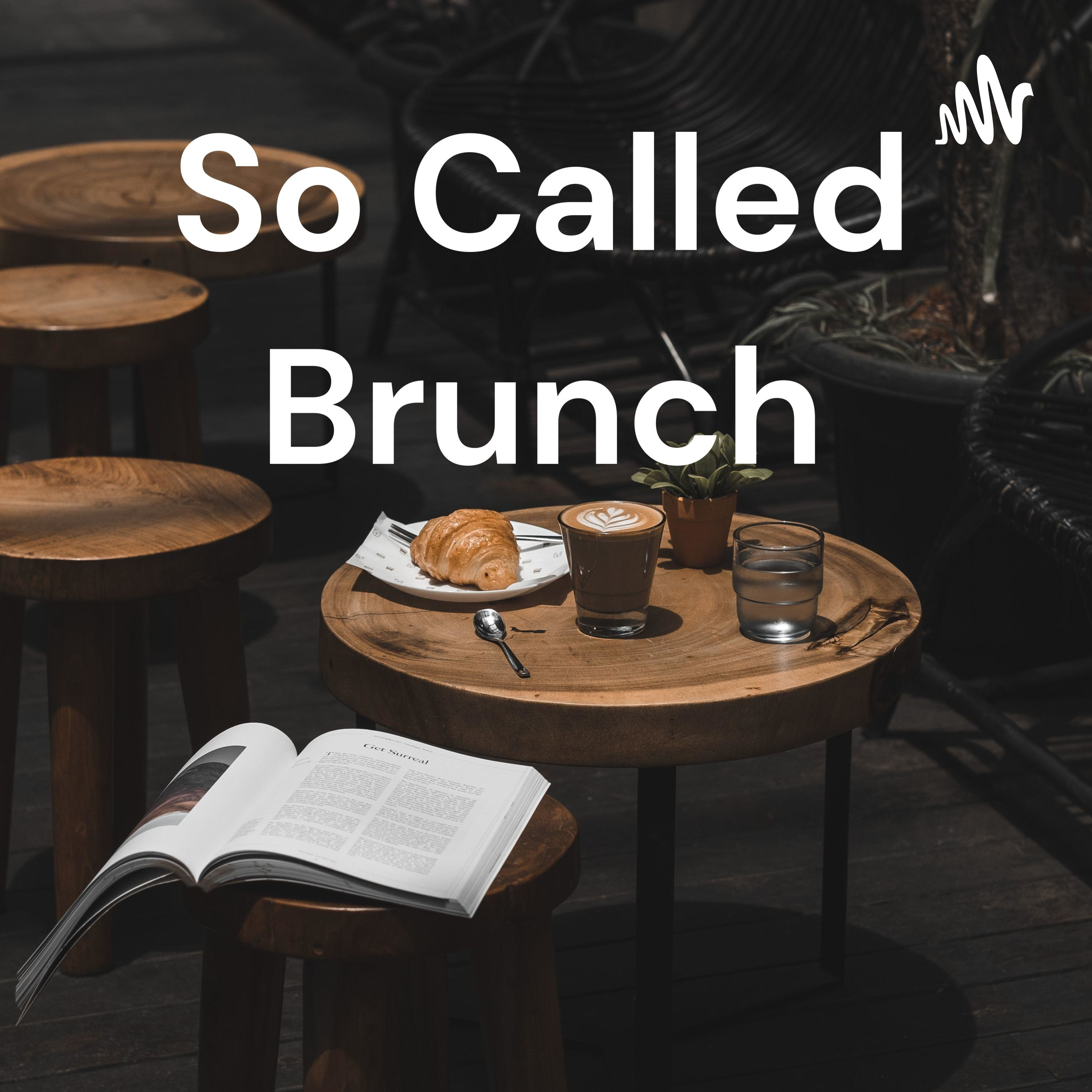 So Called Brunch podcast artwork