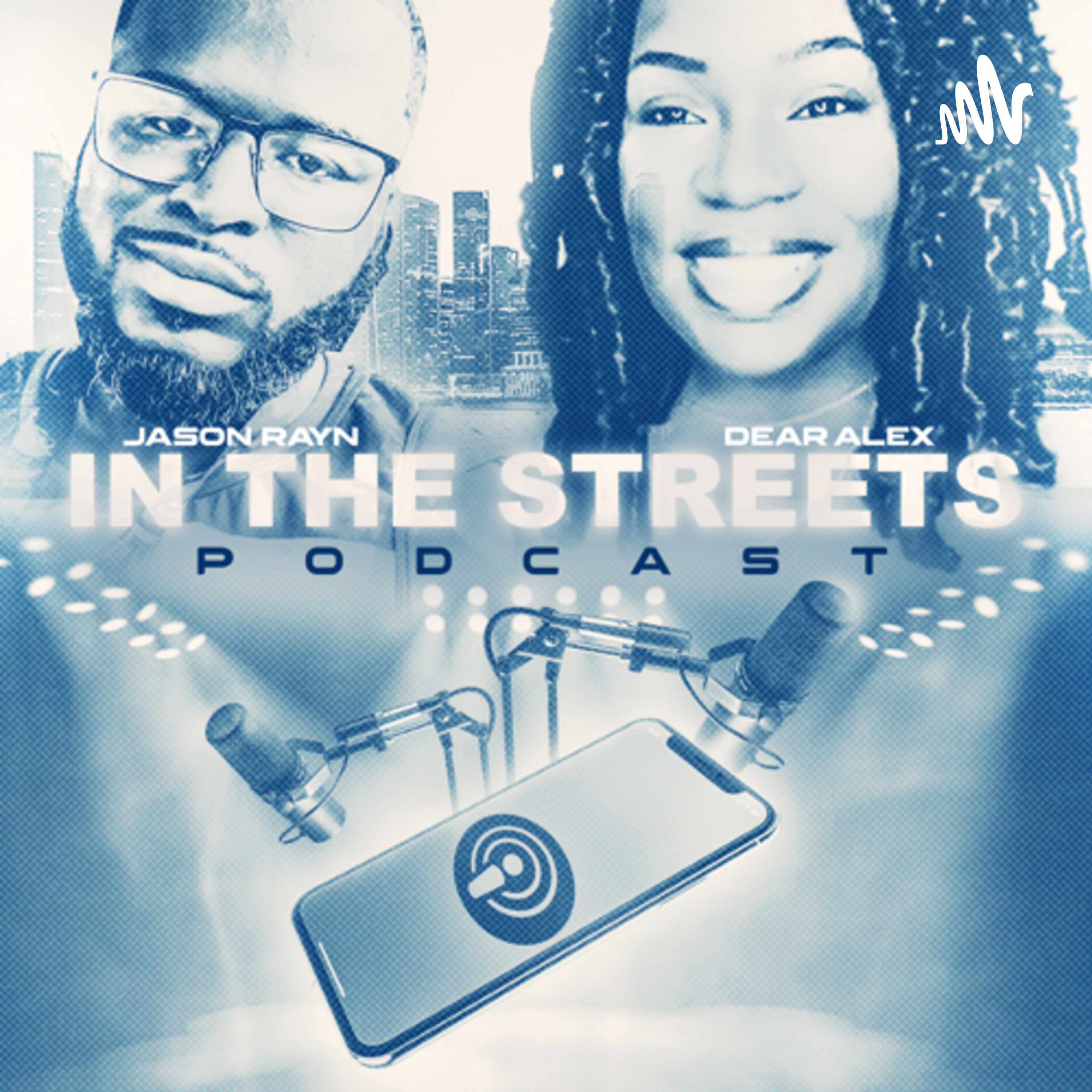In the streets podcast