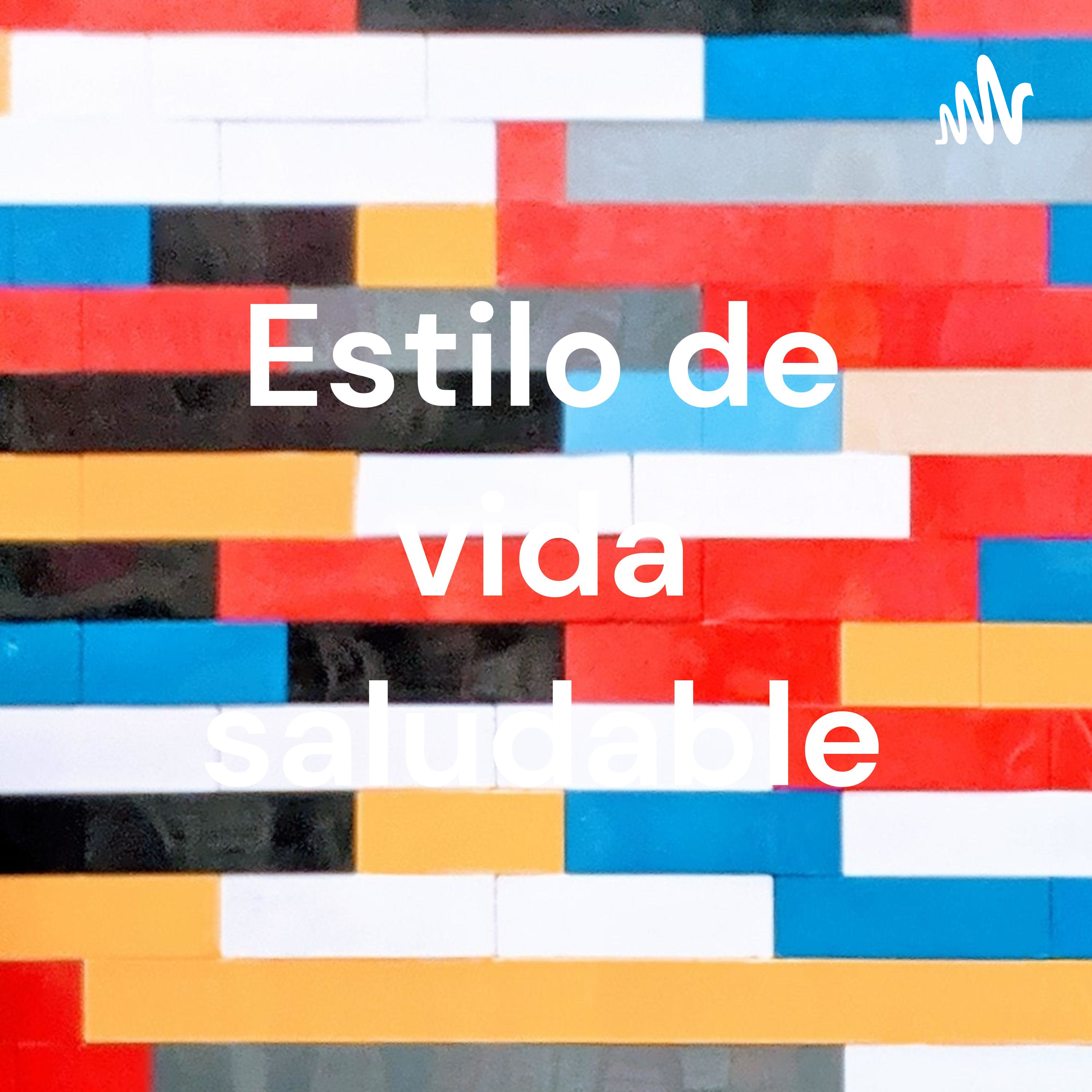 Estilo de vida saludable