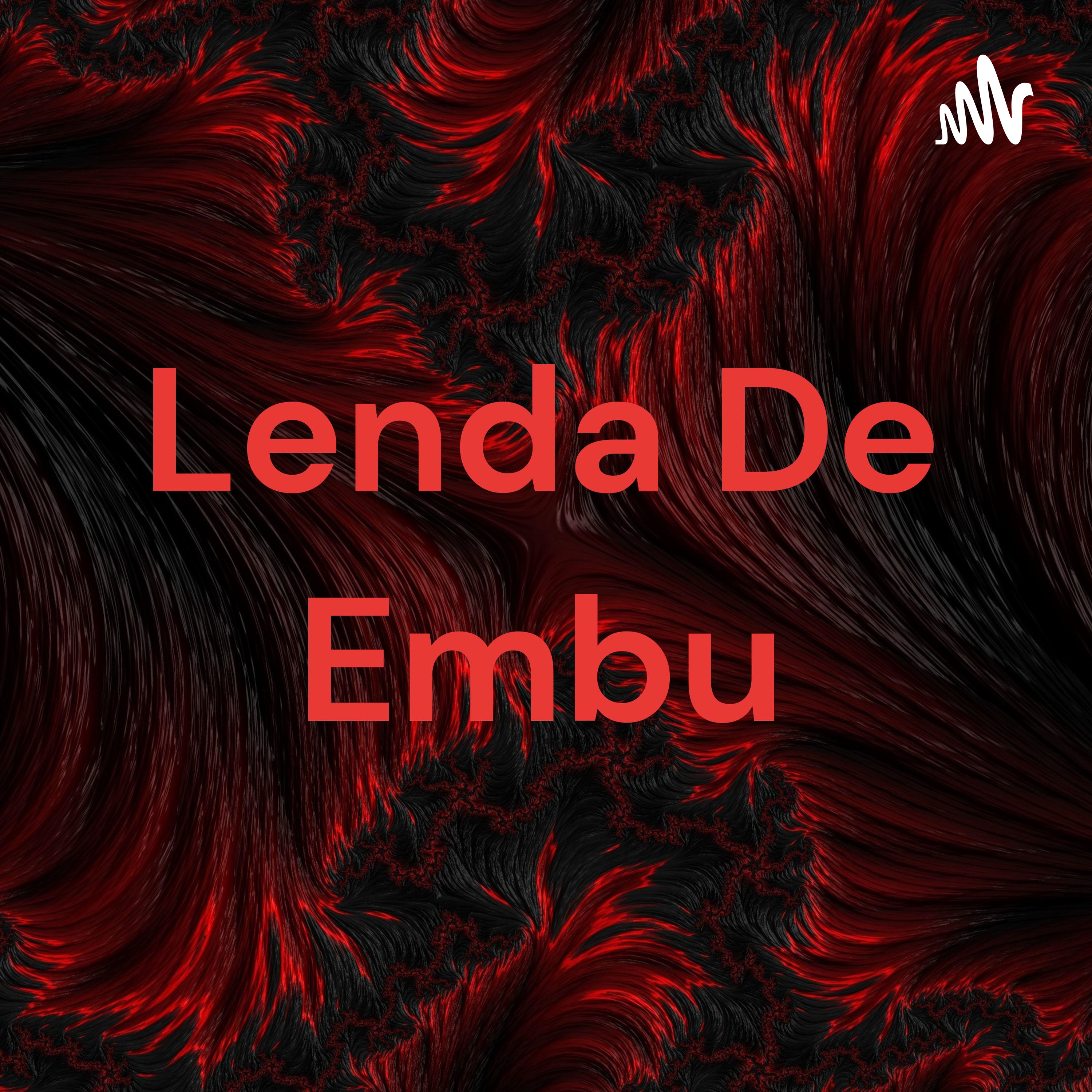Lenda De Embu