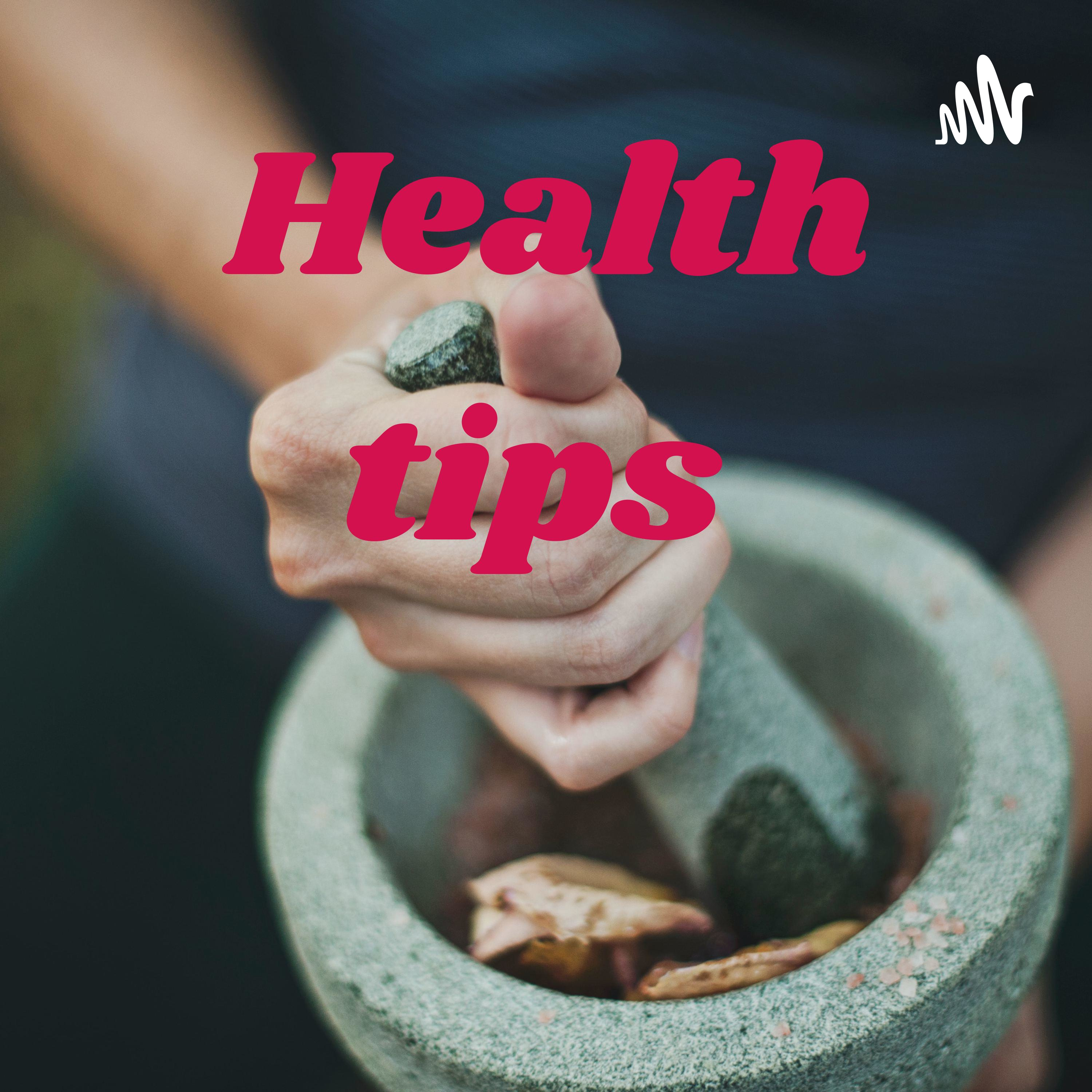 Health tips 