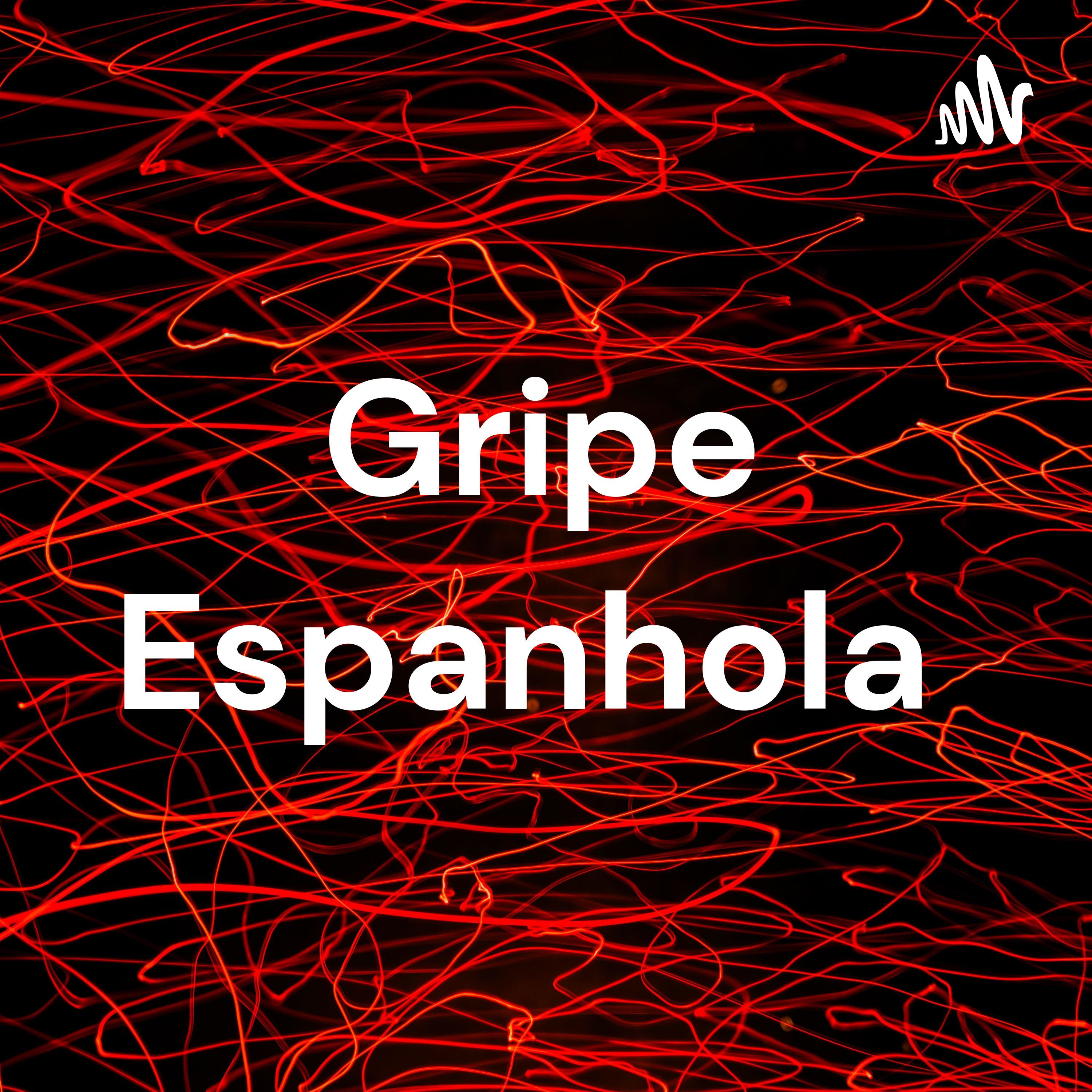 Gripe Espanhola