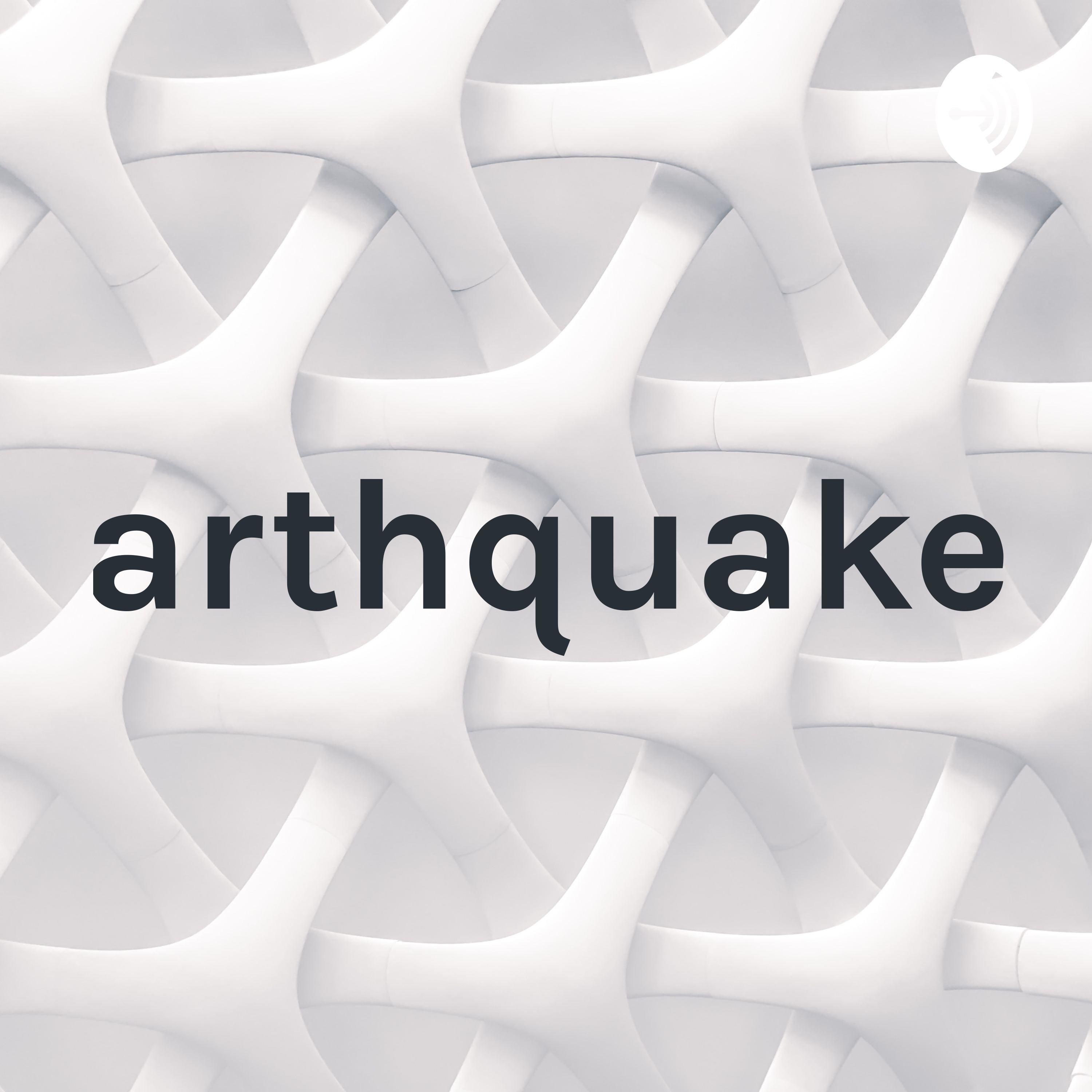 Earthquakes