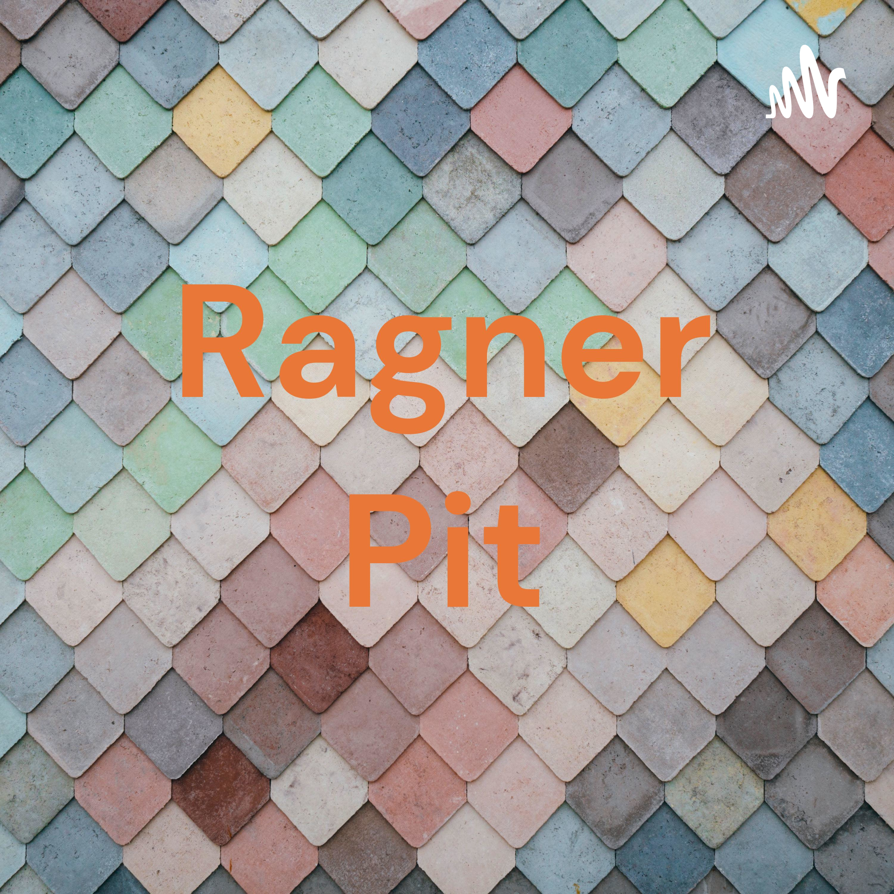Ragner Pit