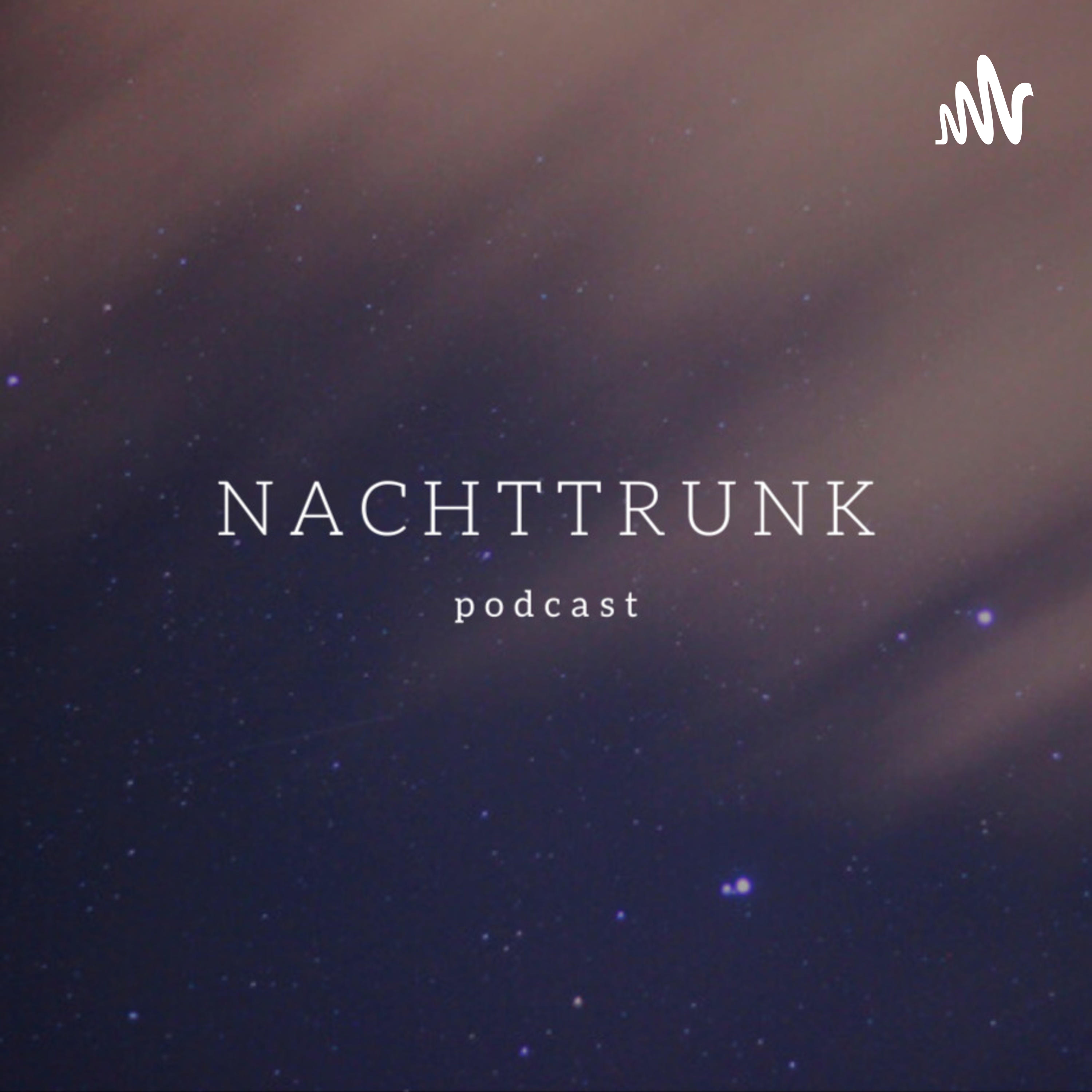 Nachttrunk podcast artwork