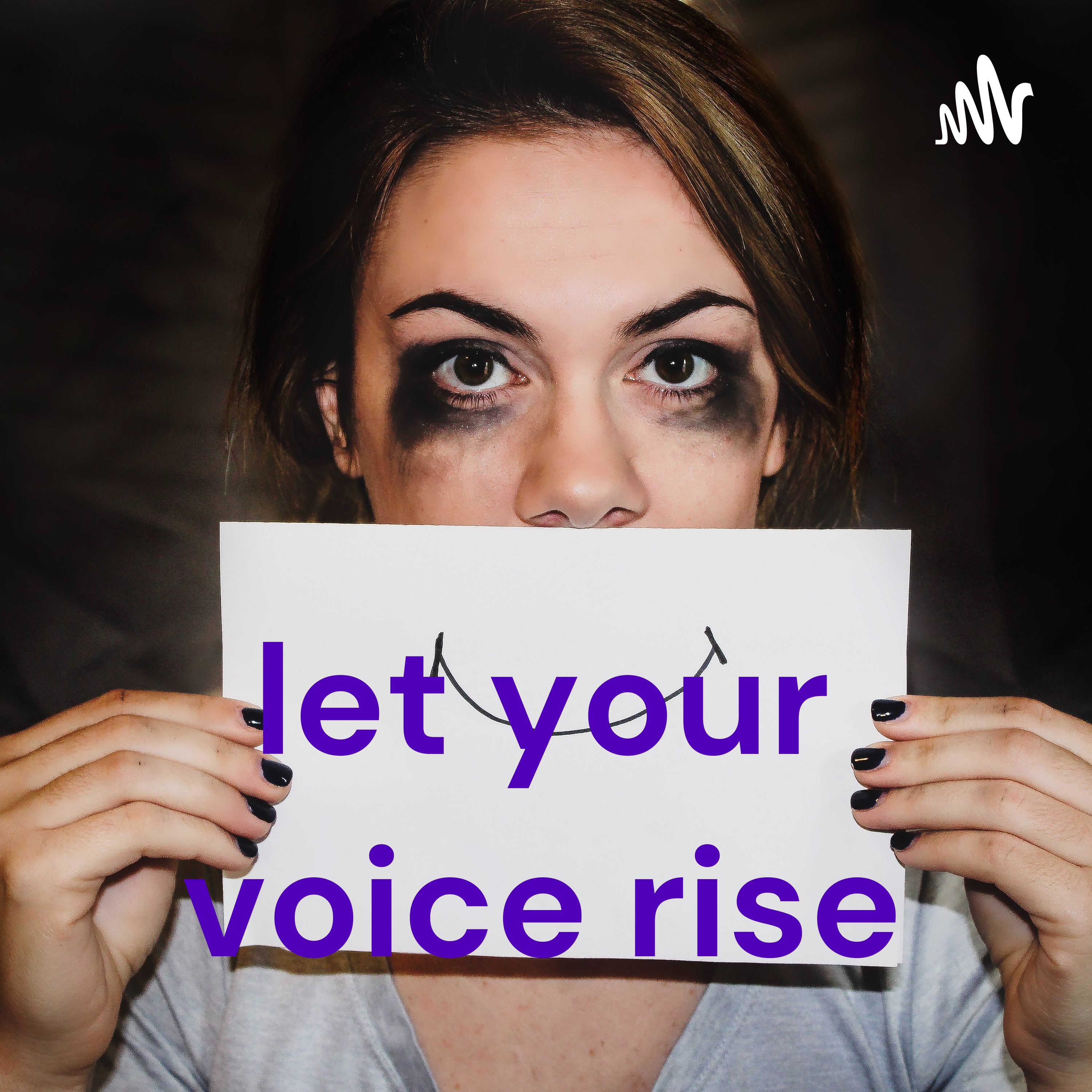 let your voice rise