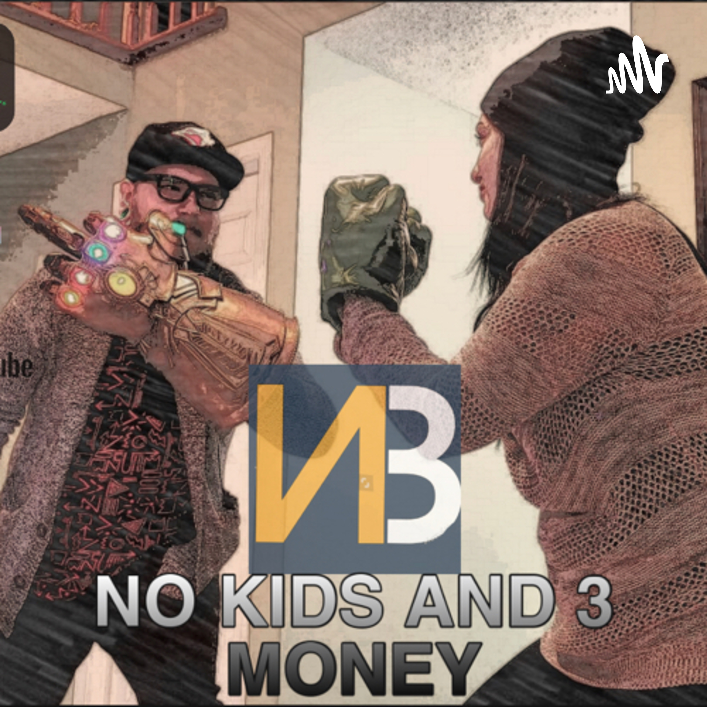 The No Kids and 3 Money Podcast