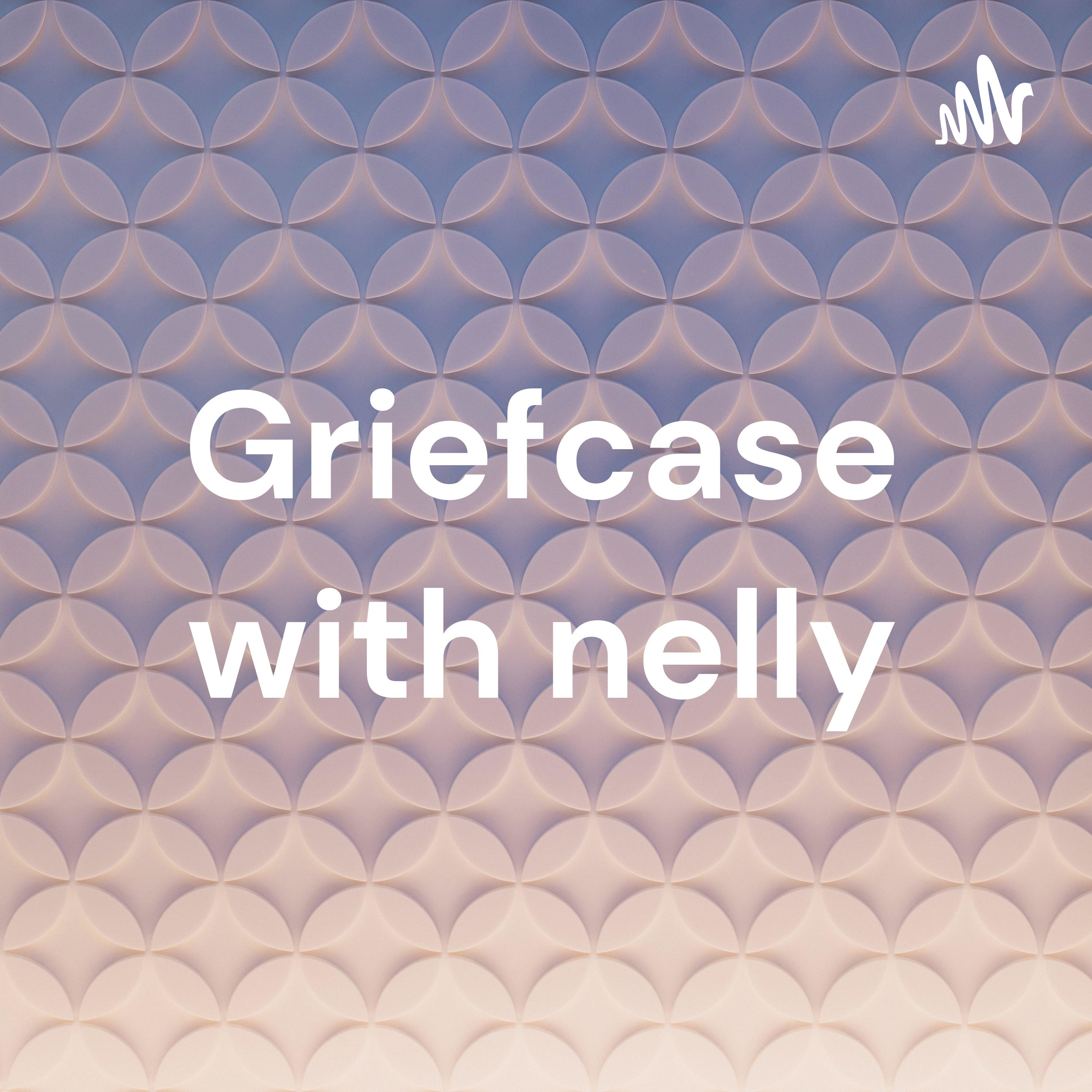 Griefcase with nelly