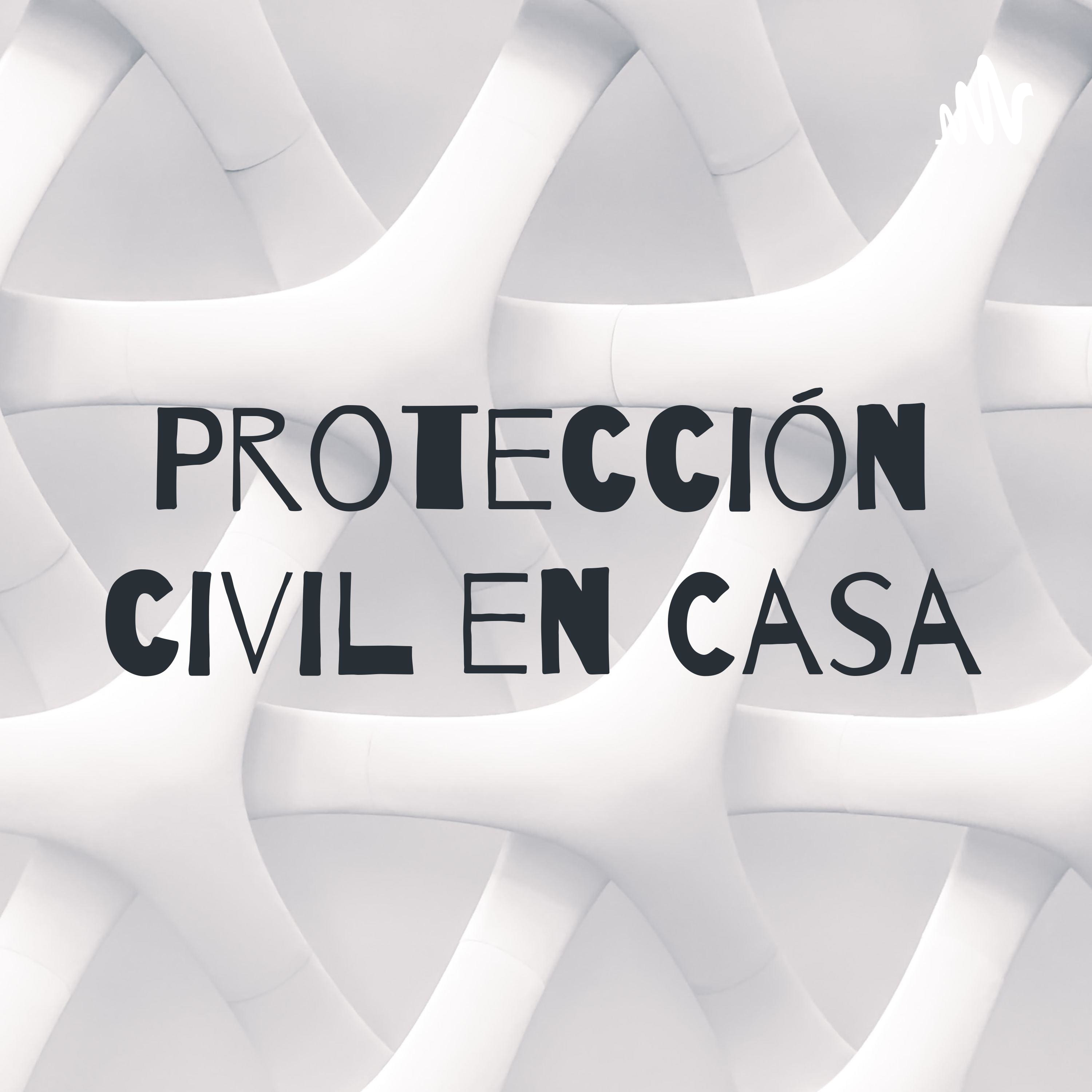 Protección civil en Casa