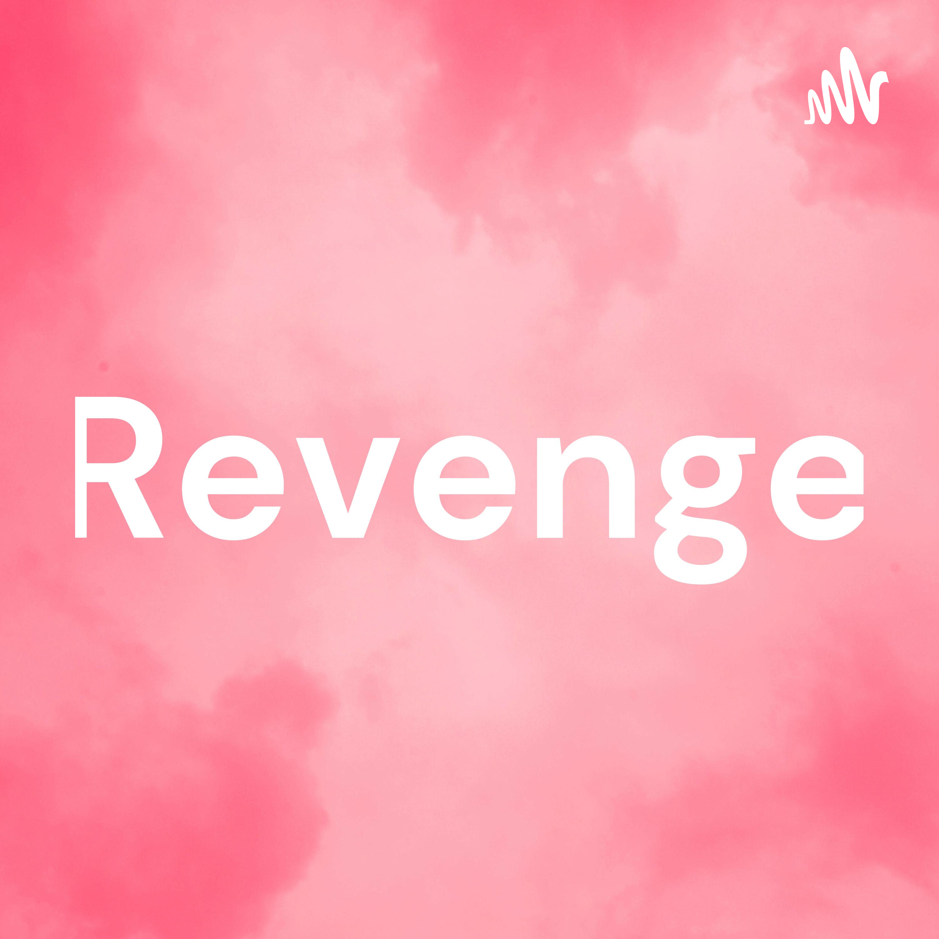 Revenge
