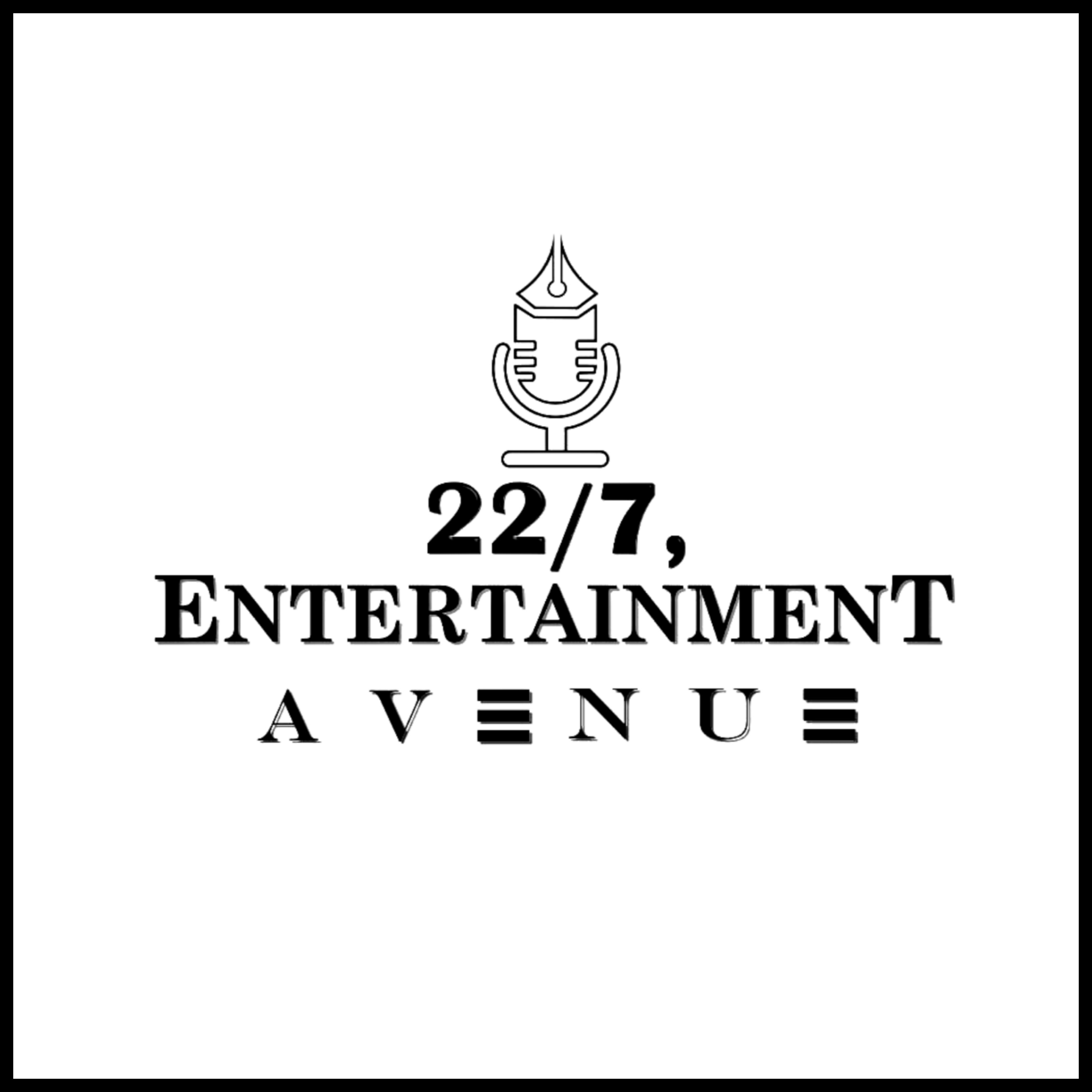 22/7 Entertainment Avenue