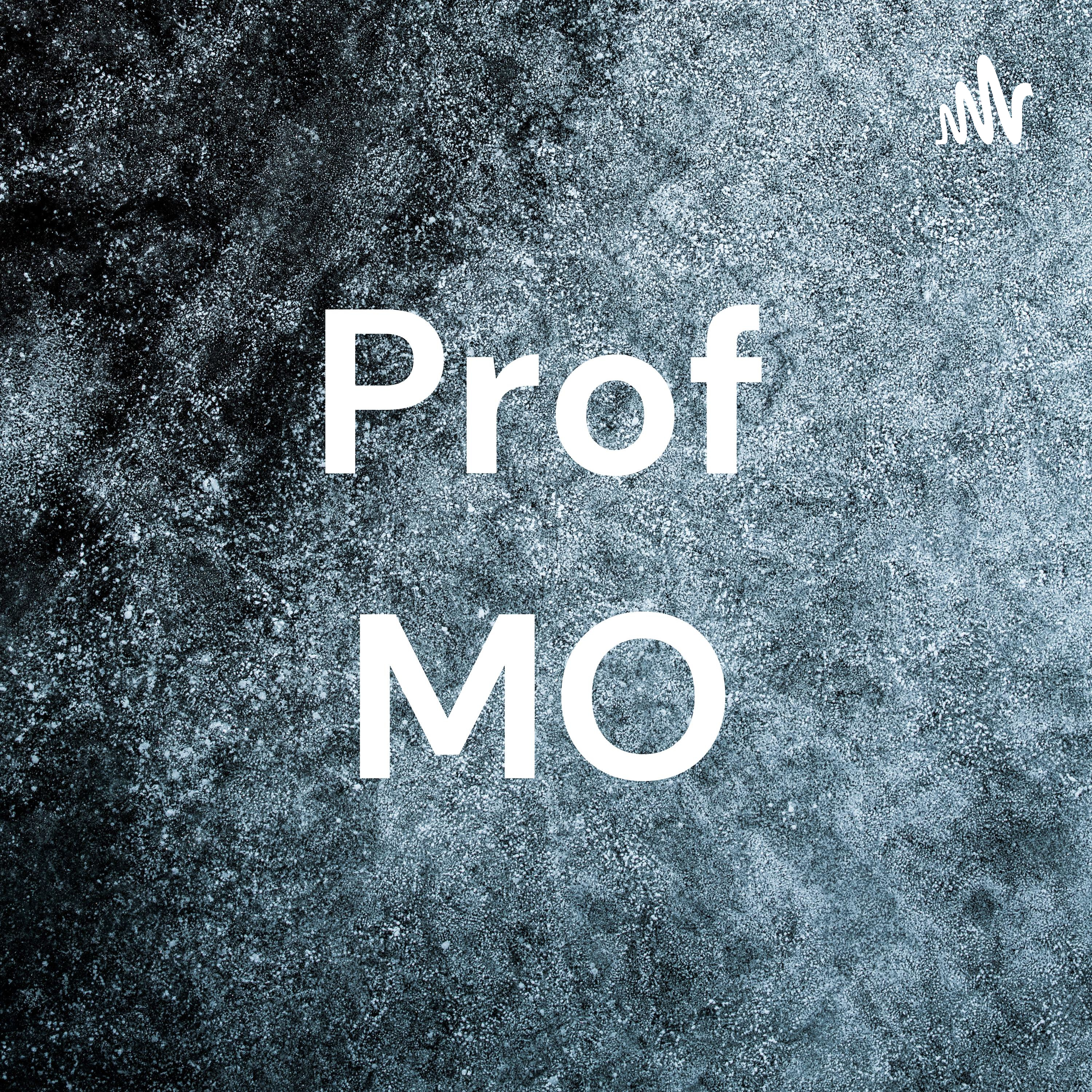 Prof MO podcast artwork