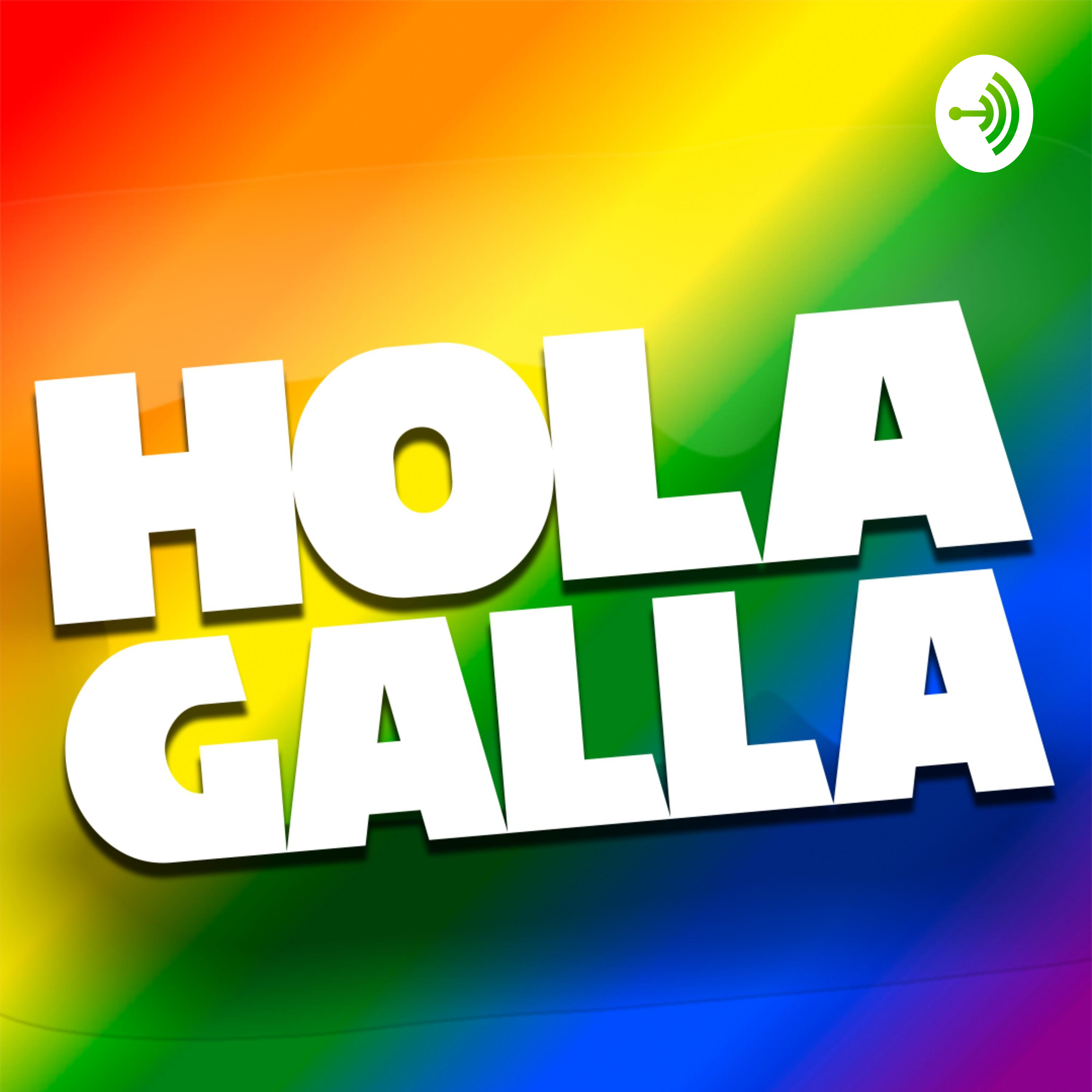 Hola Galla