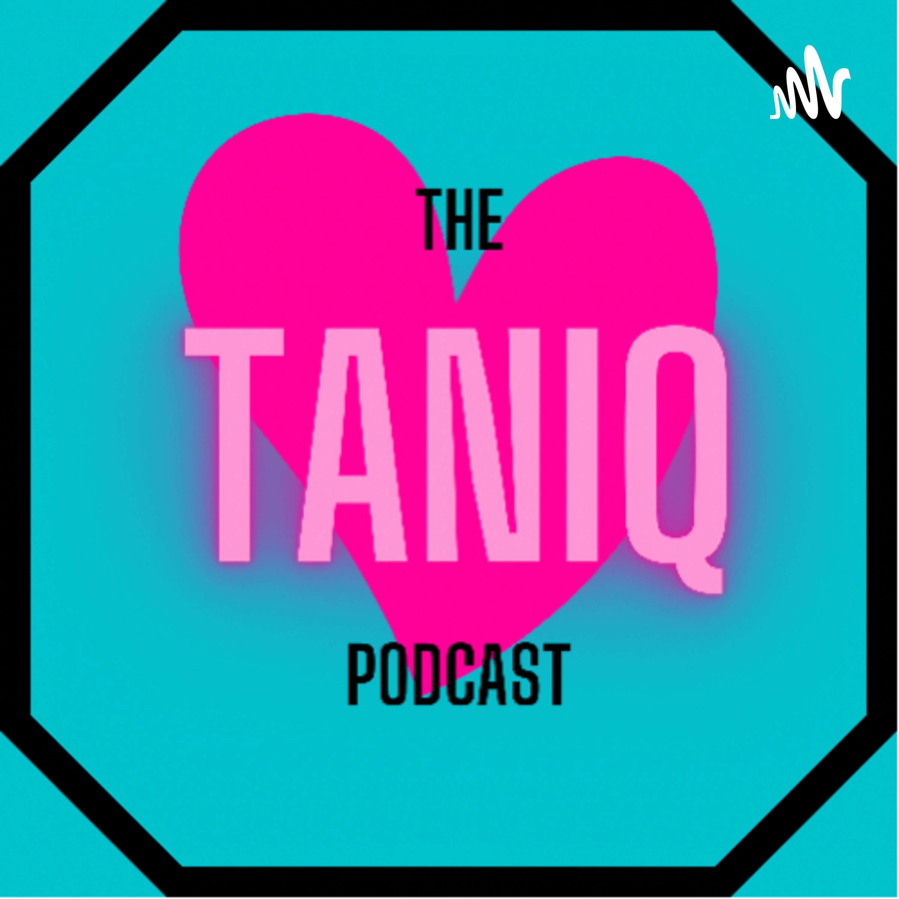 The TANIQ Podcast