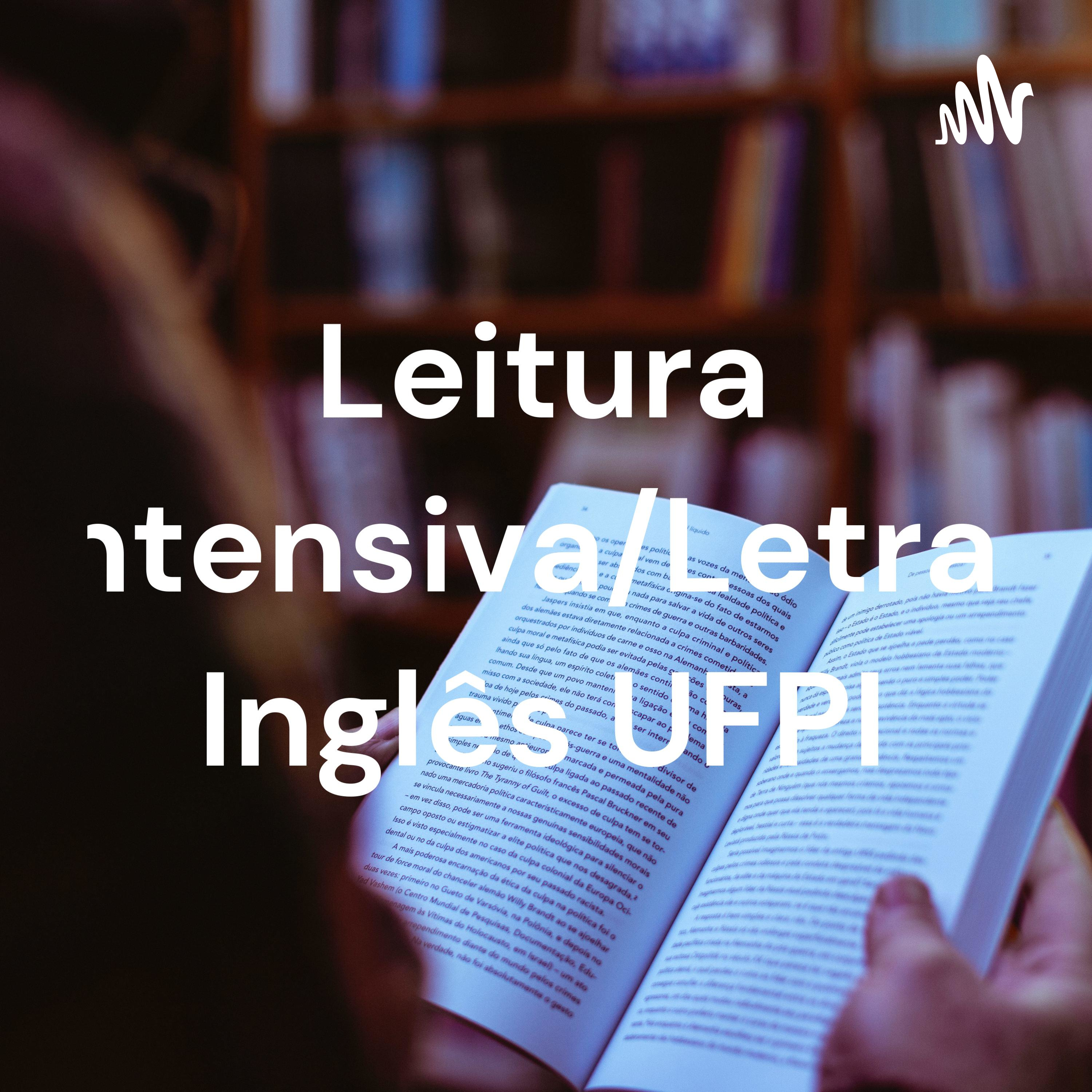 Leitura Intensiva/Letras Inglês UFPI