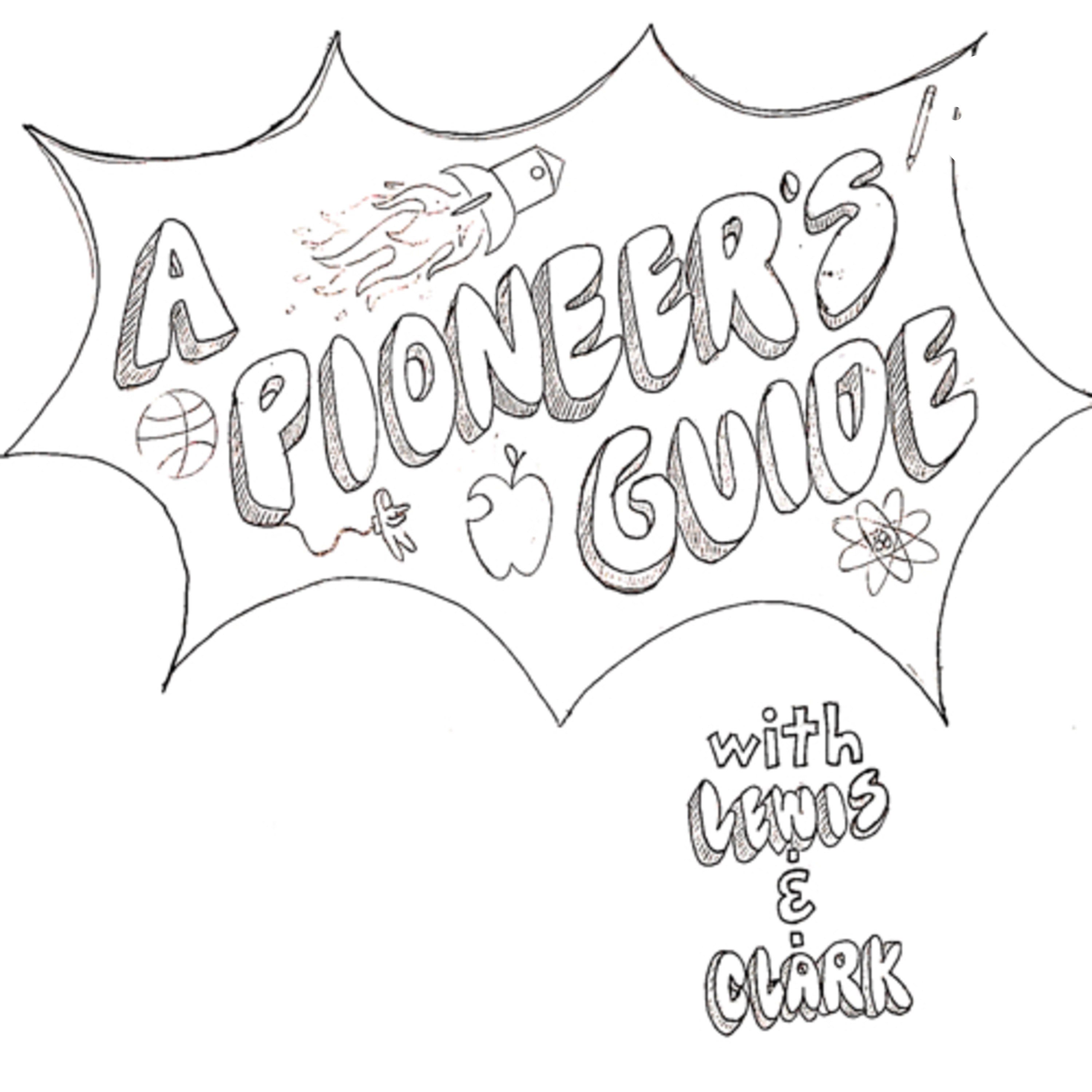 A Pioneer’s Guide