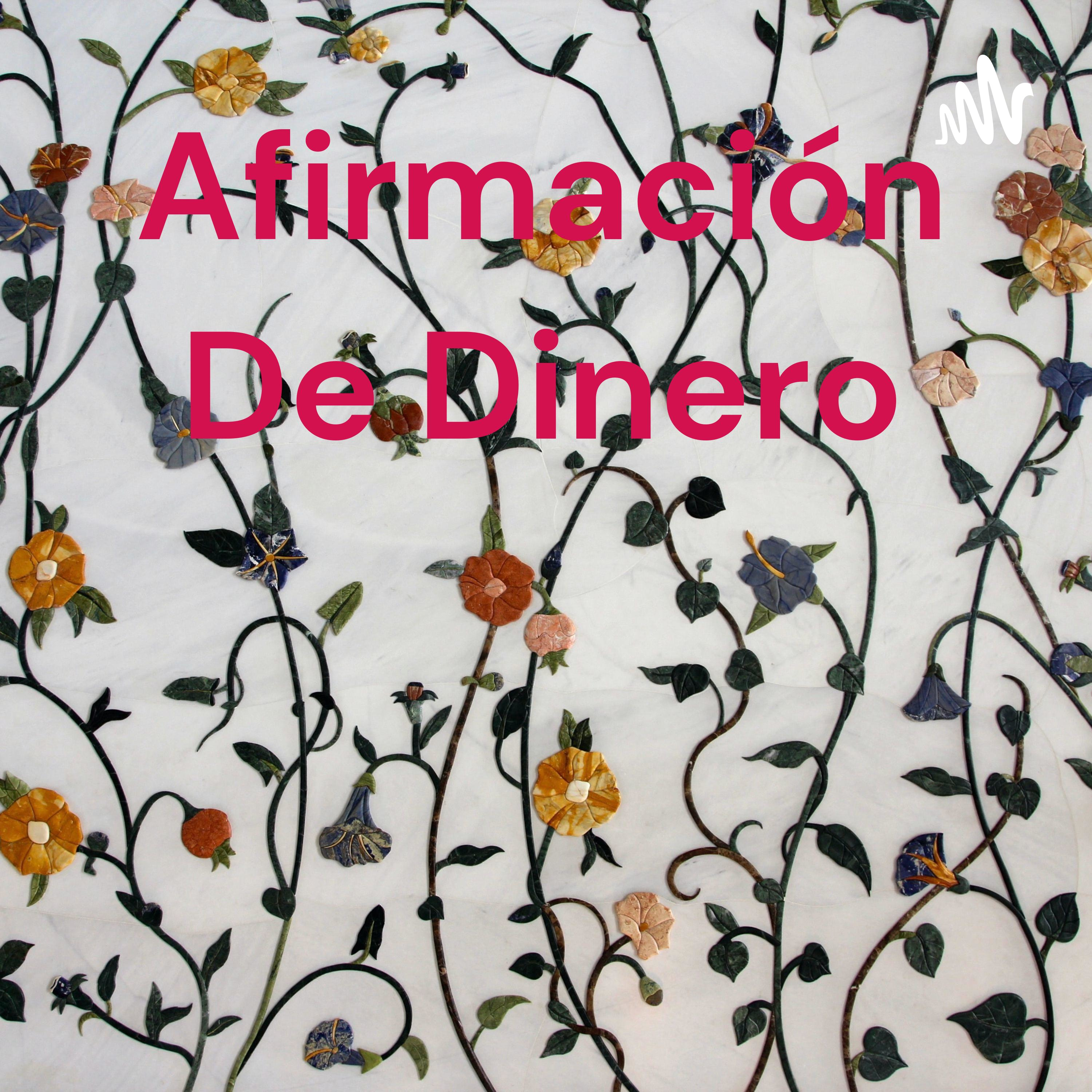 Afirmación De Dinero