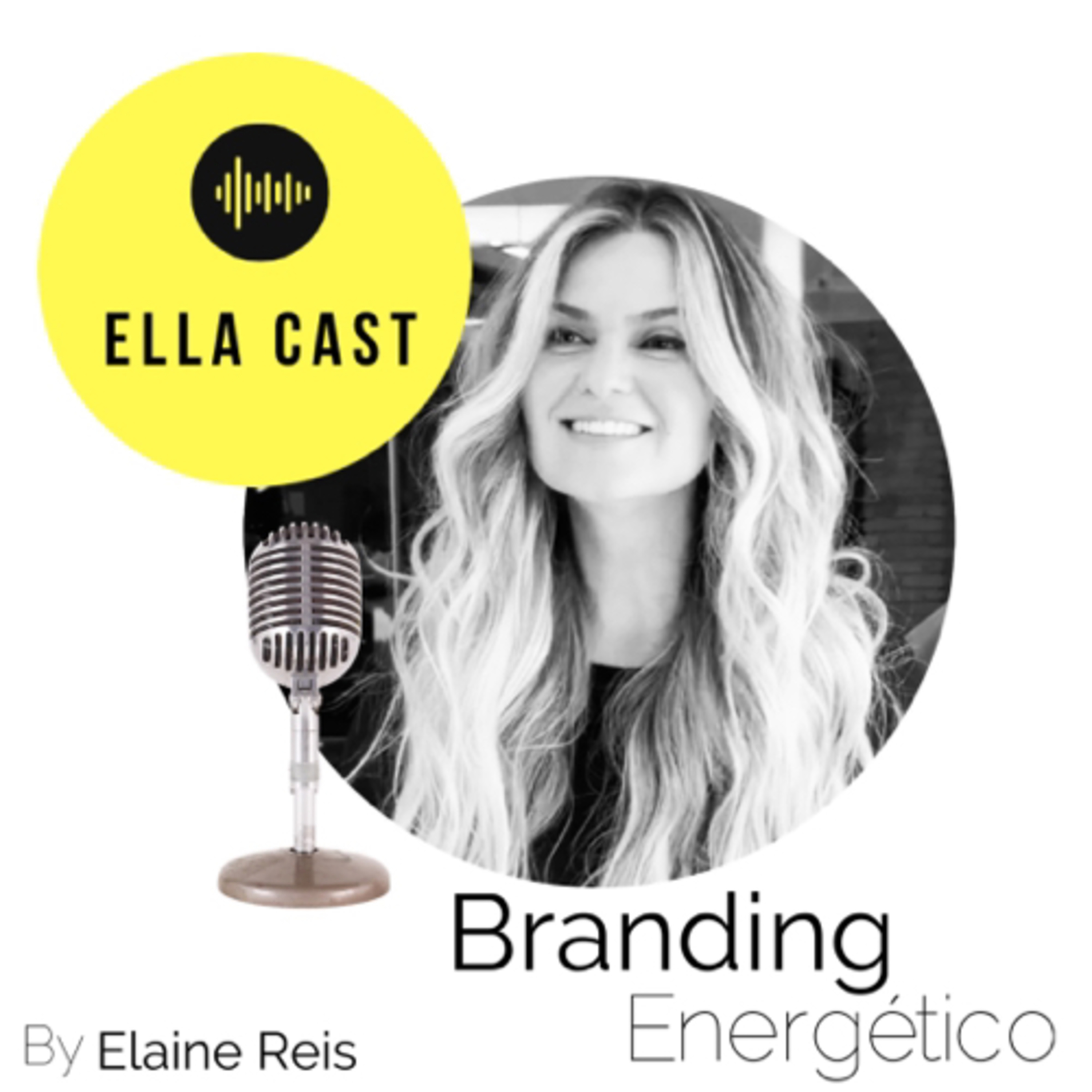 EllaCast- Branding Energético 