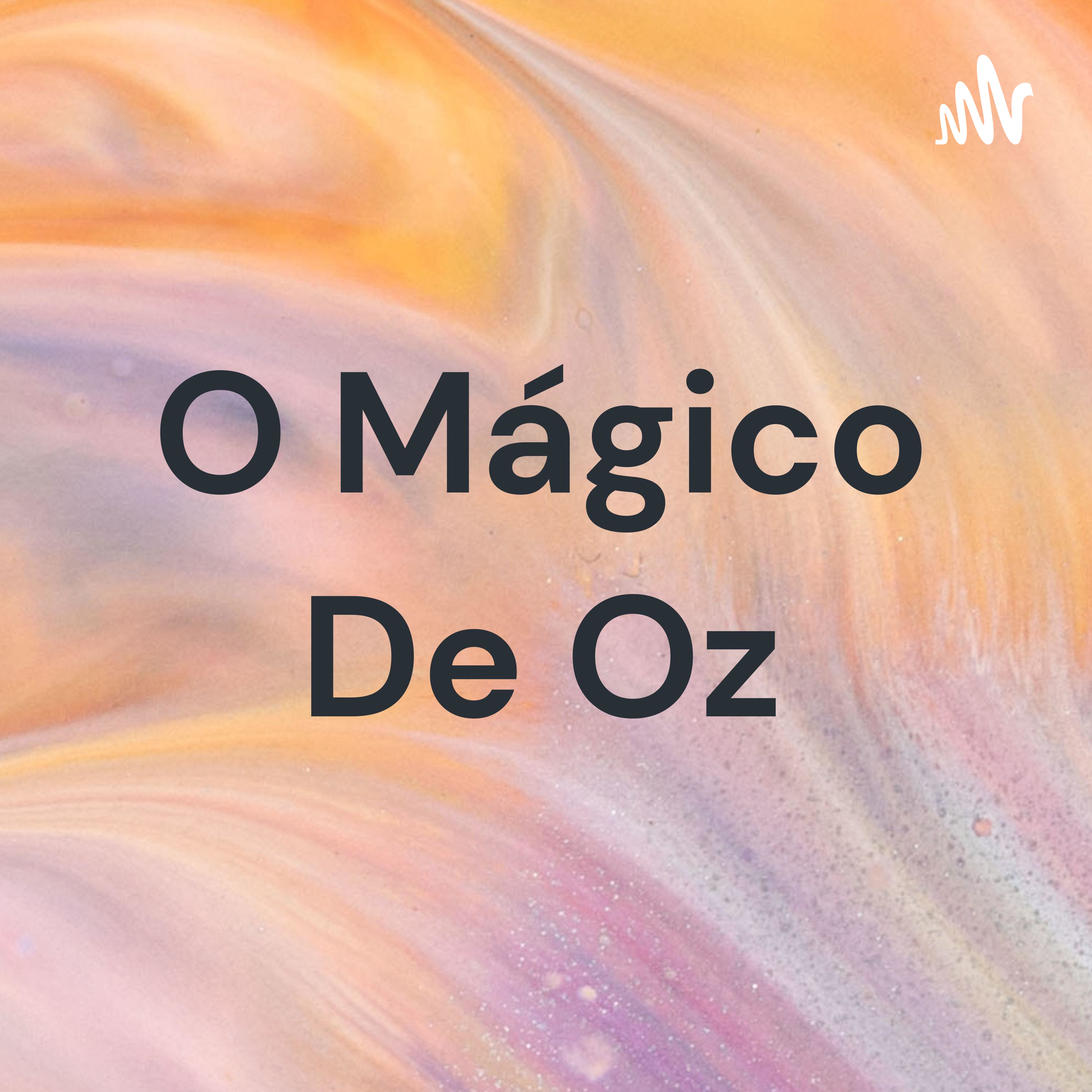 O Mágico De Oz