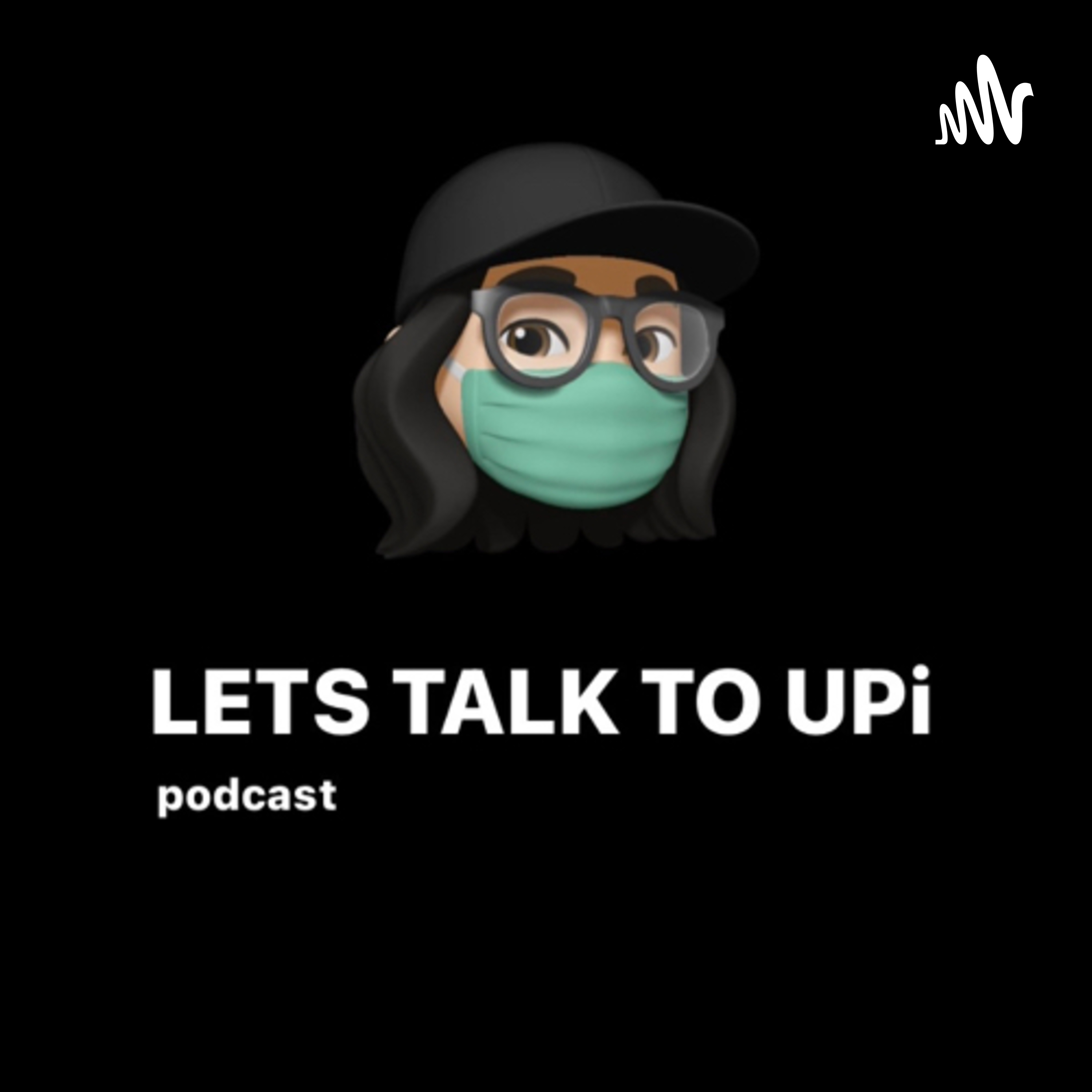LETS TALK TO UPi