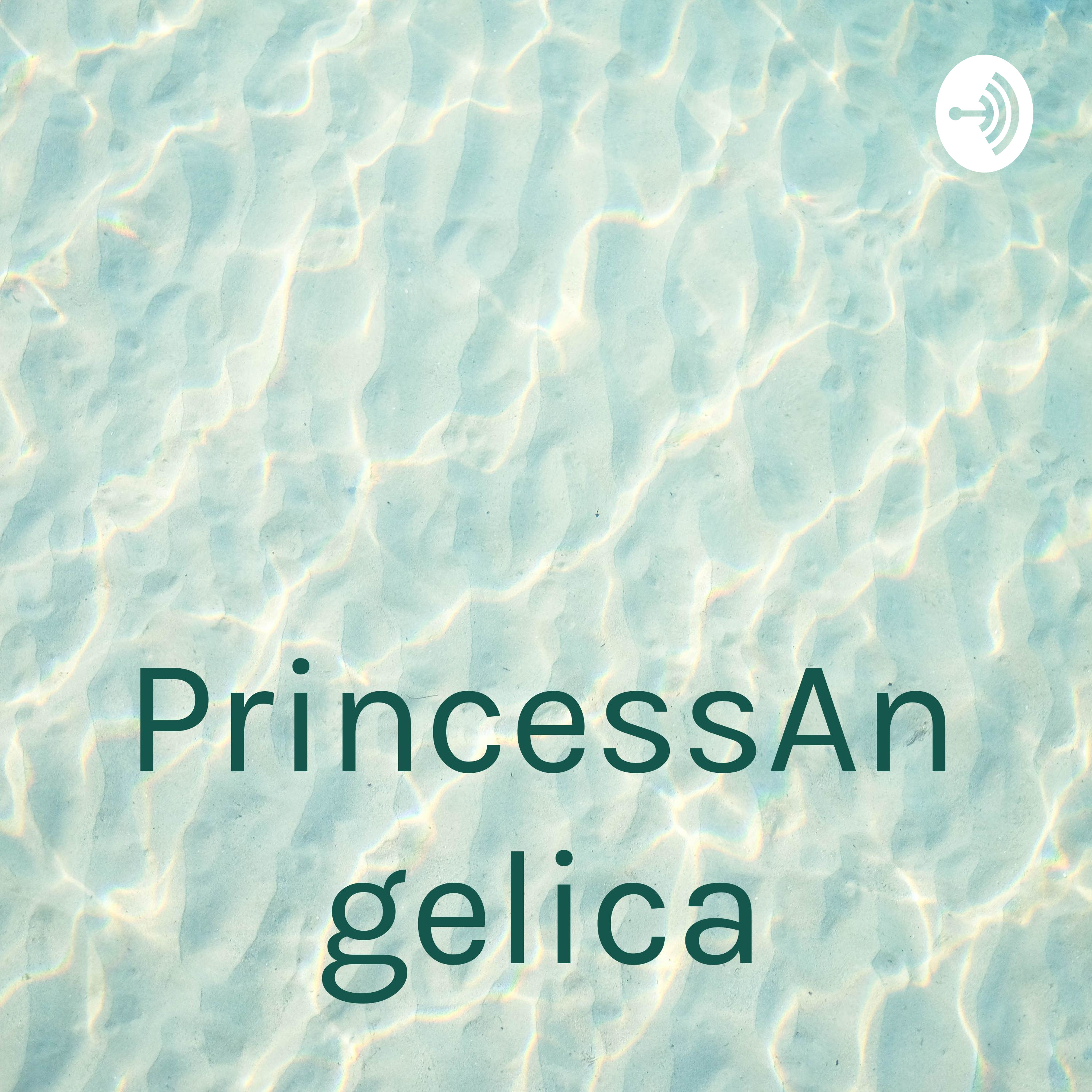 PrincessAngelica podcast artwork