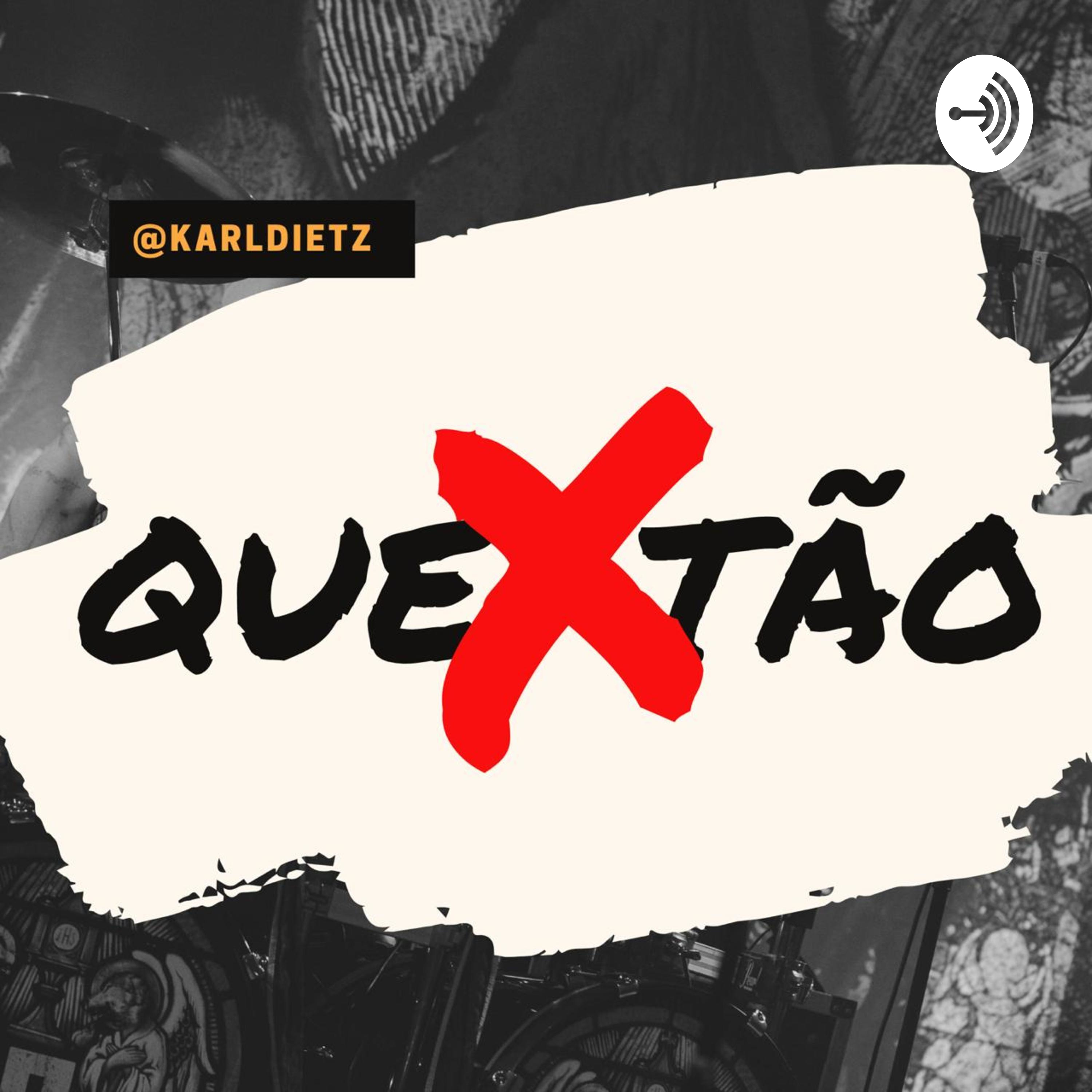 QUEXTÃO com @karldietz