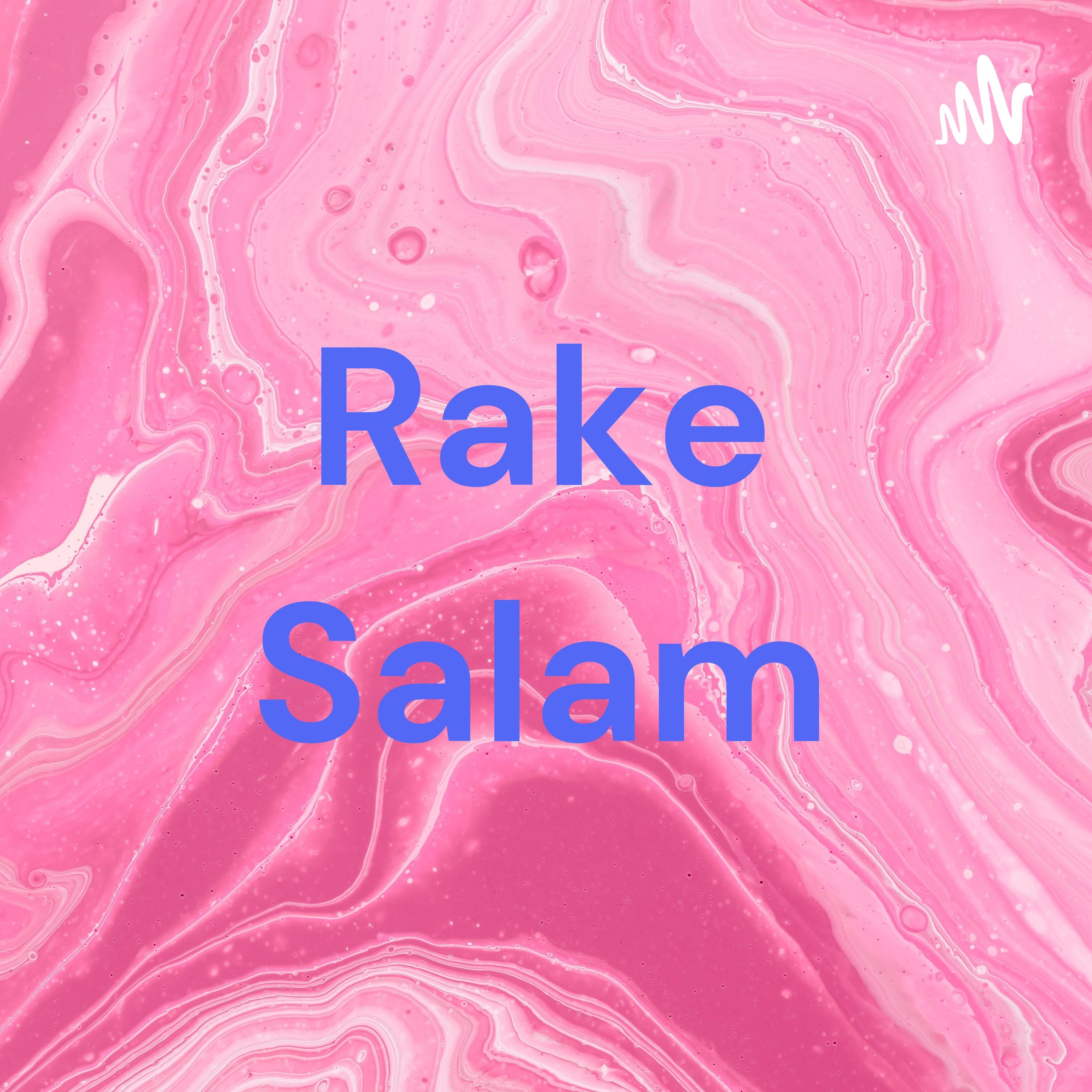 Rake Salam