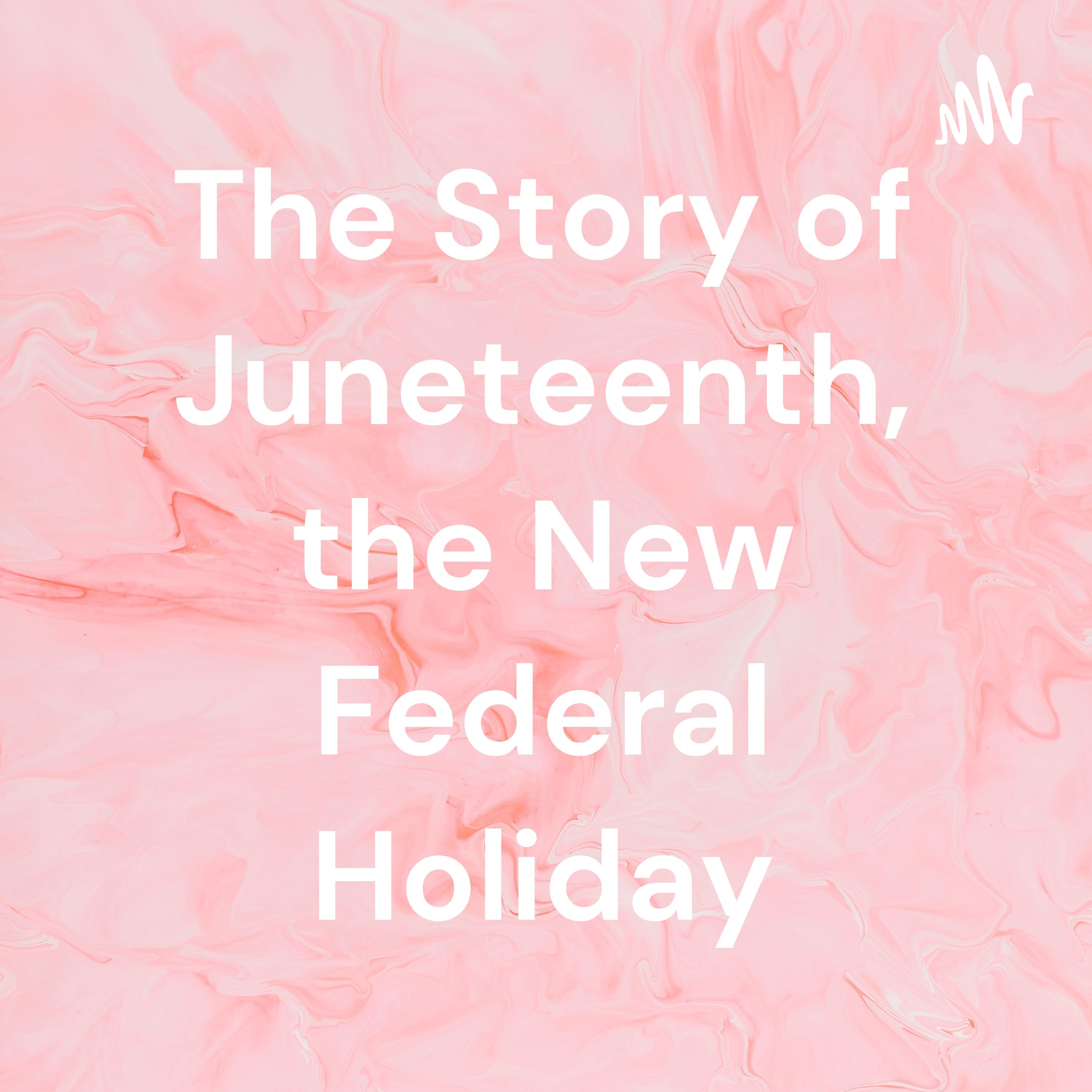 The Story of Juneteenth, the New Federal Holiday:Rose