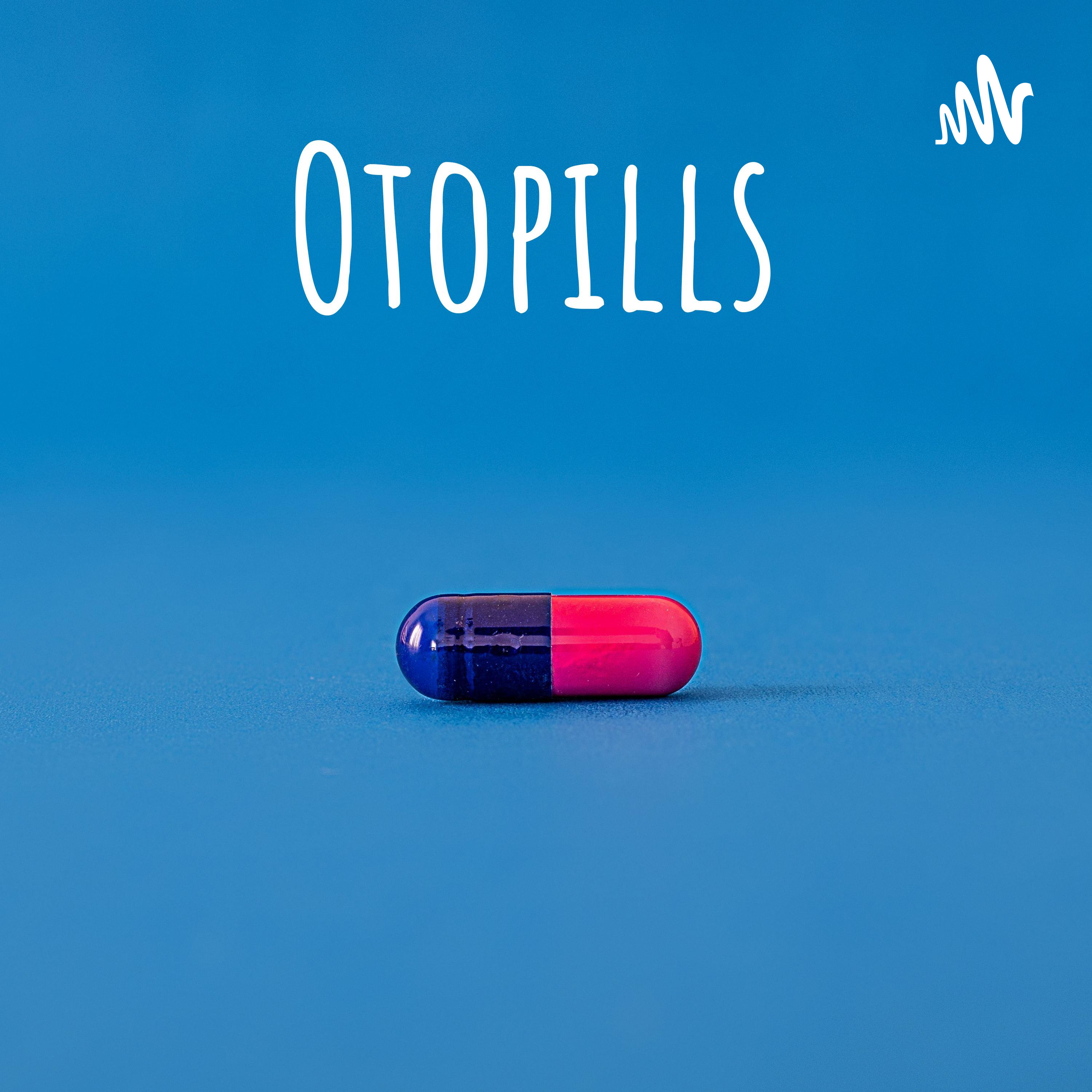 Otopills podcast artwork