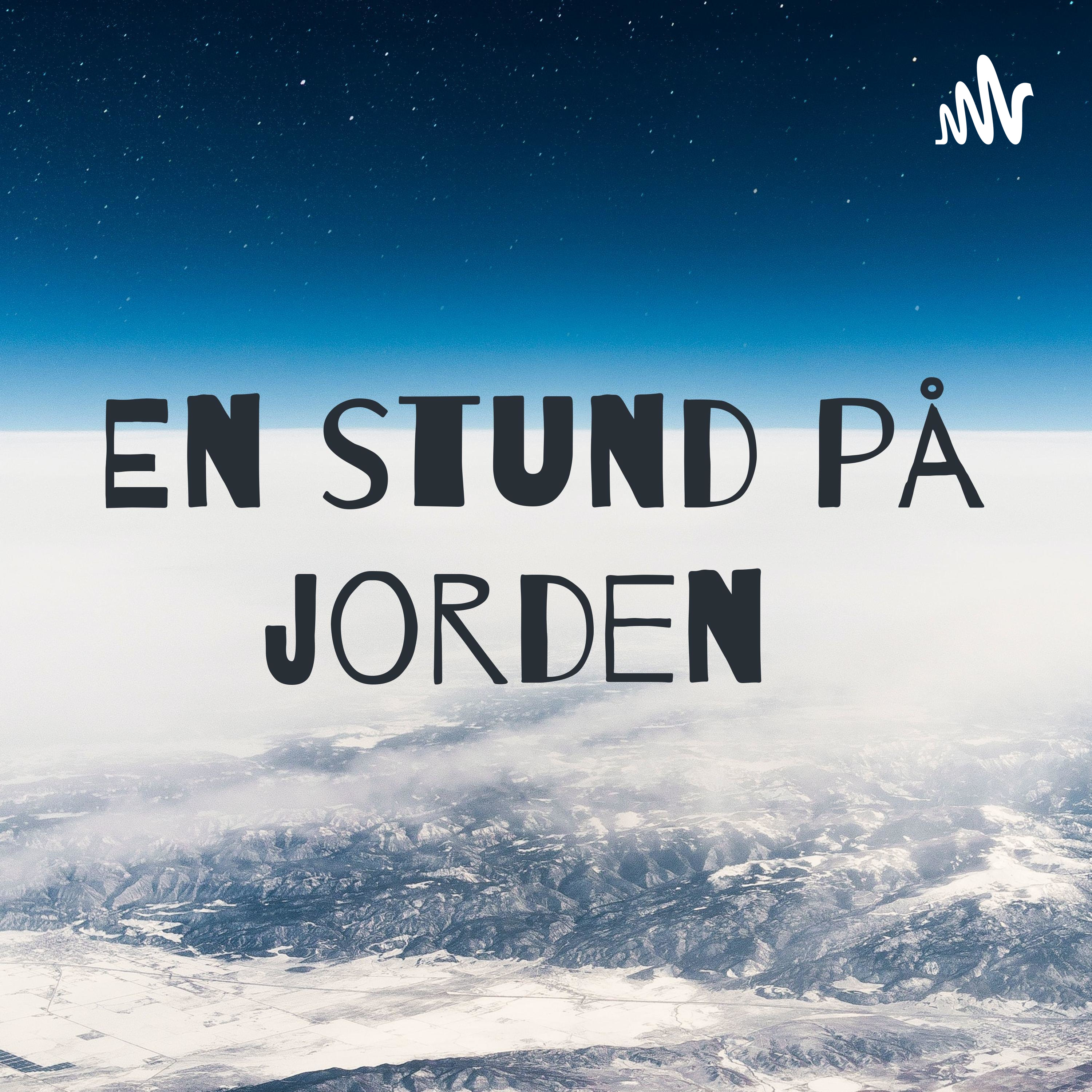 En stund på jorden