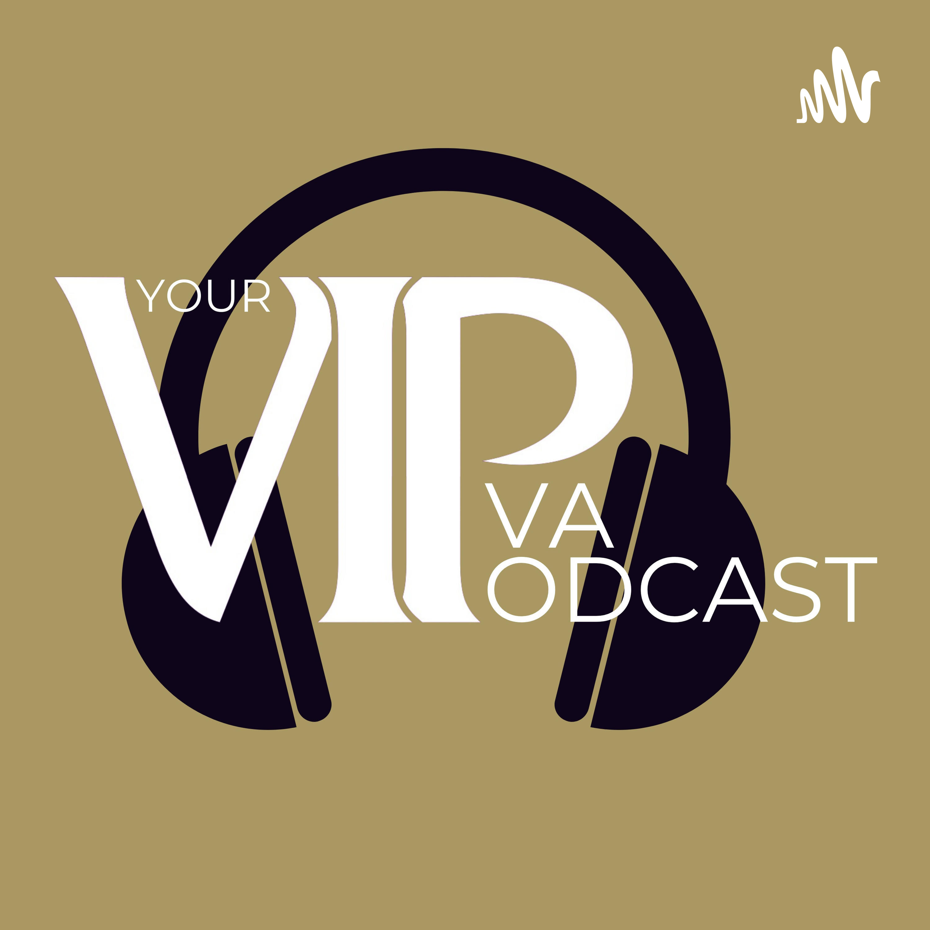 Your VIP VA Podcast