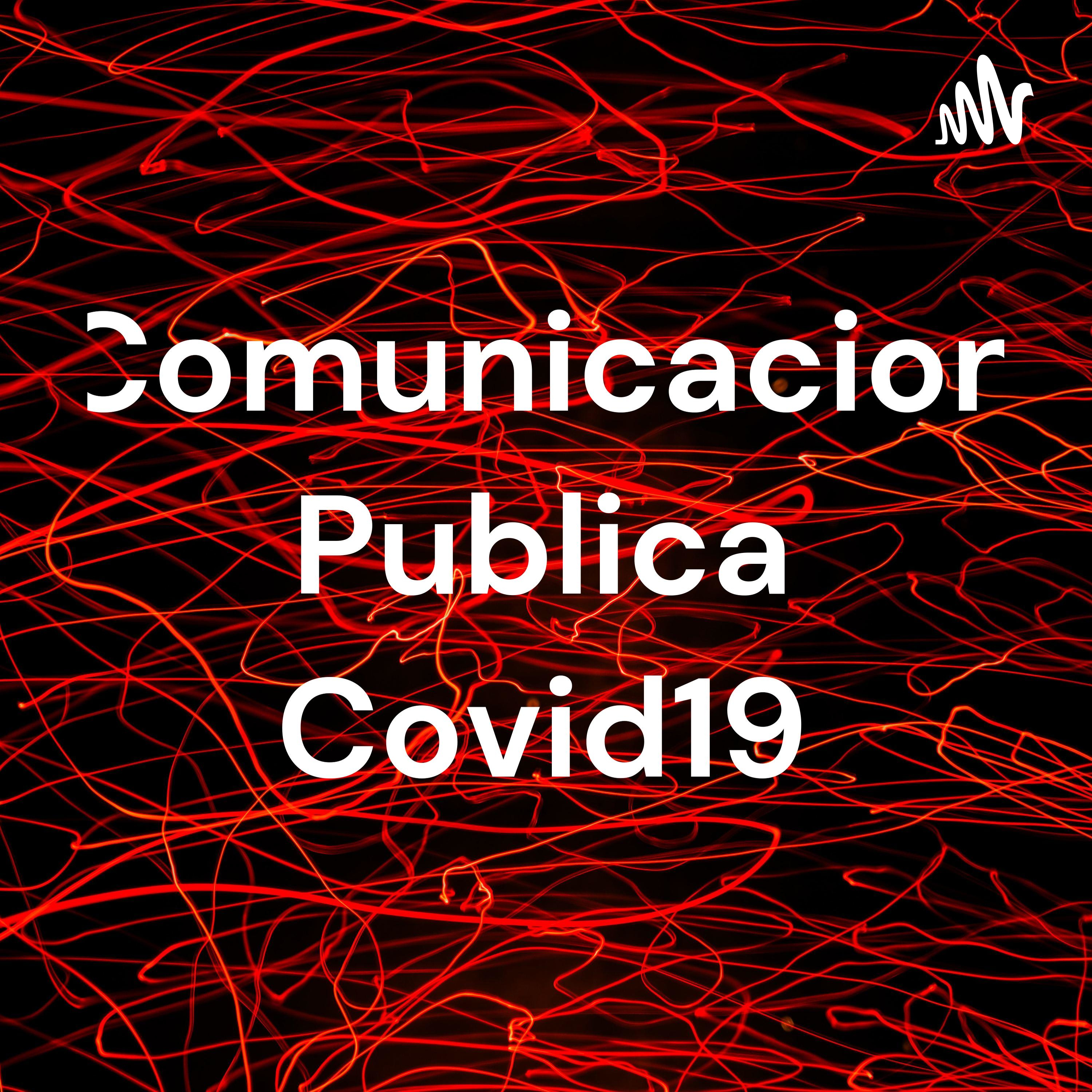 Comunicacion Publica Covid19