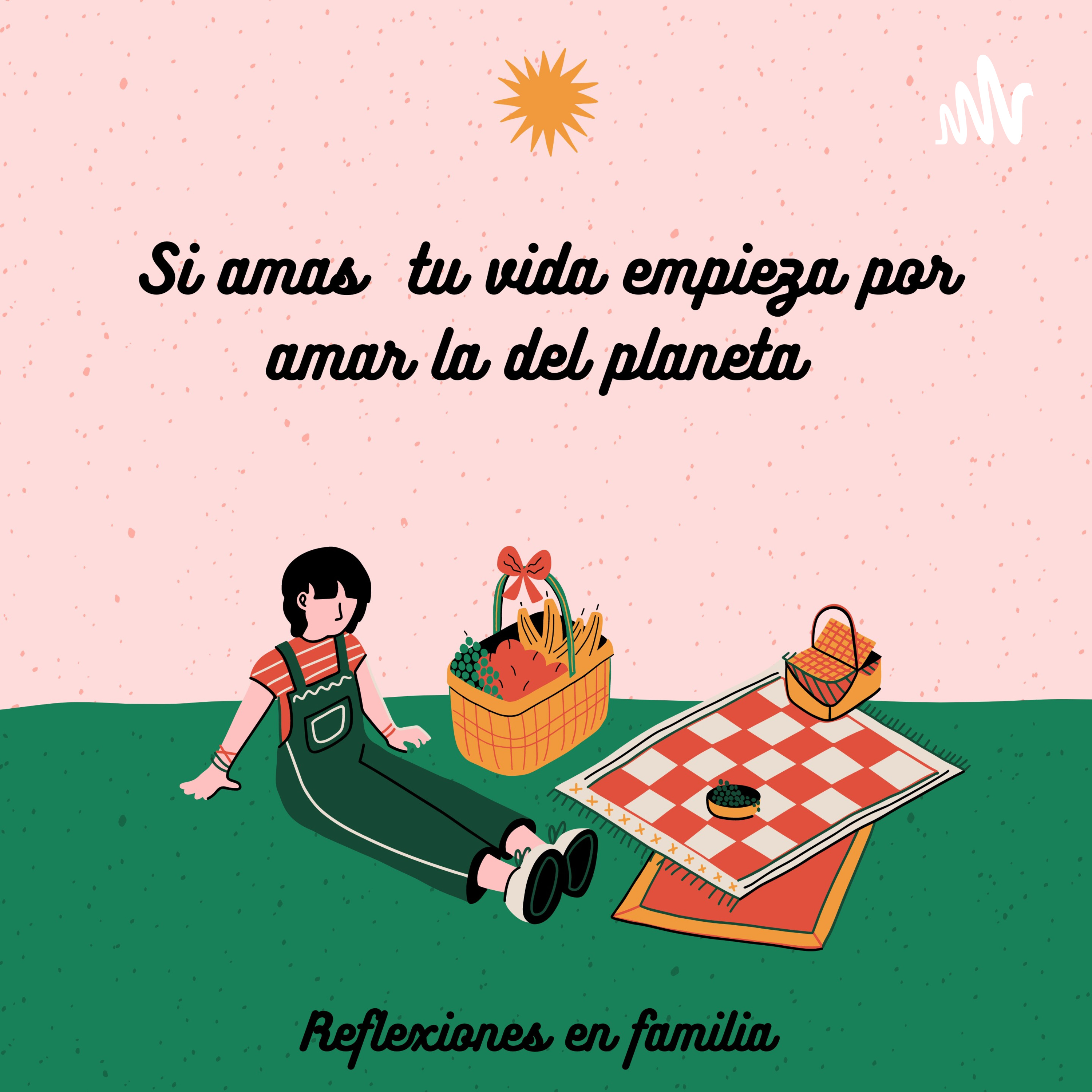 Si Amas Tu Vida Empieza Por Amar La Del Planeta