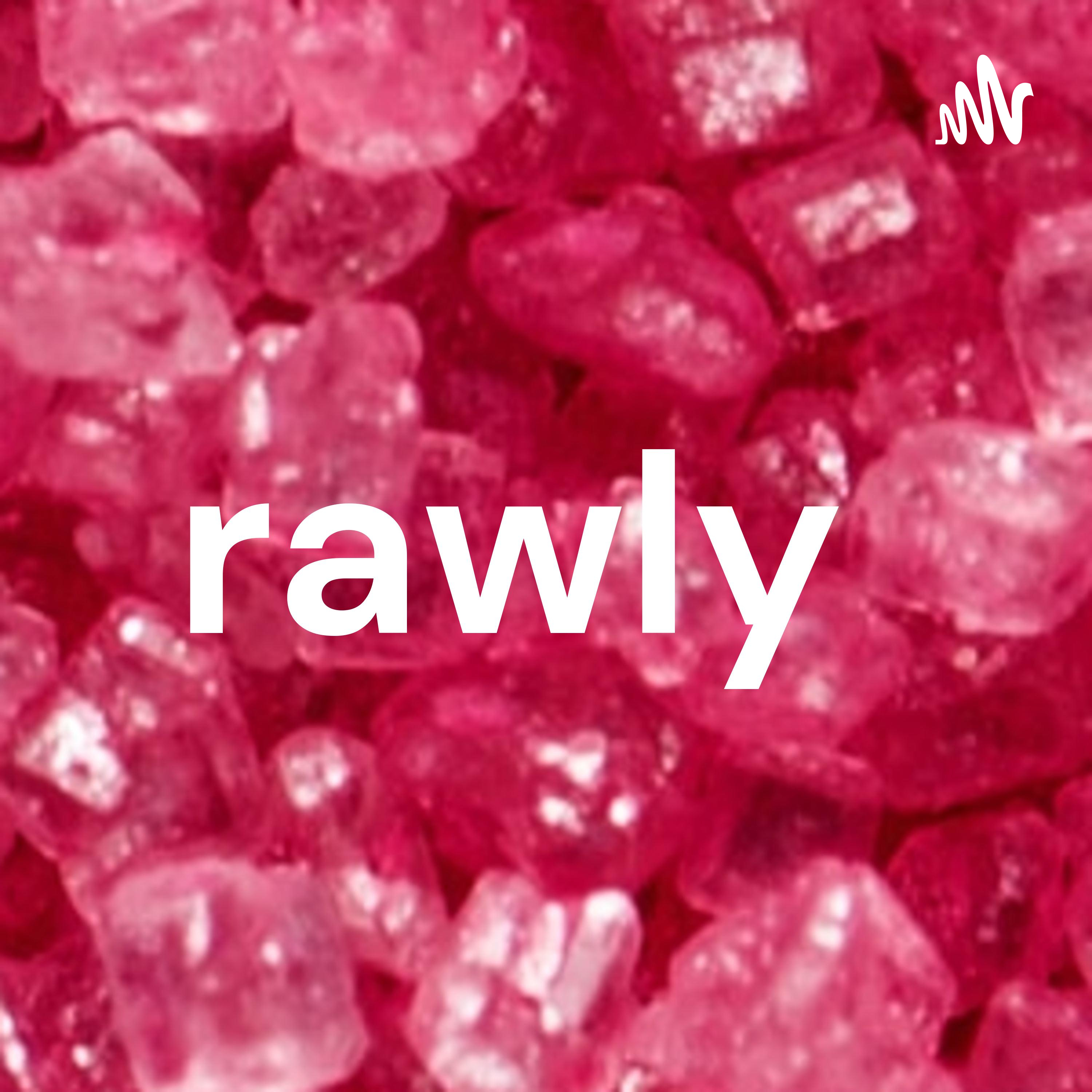 rawly podcast artwork