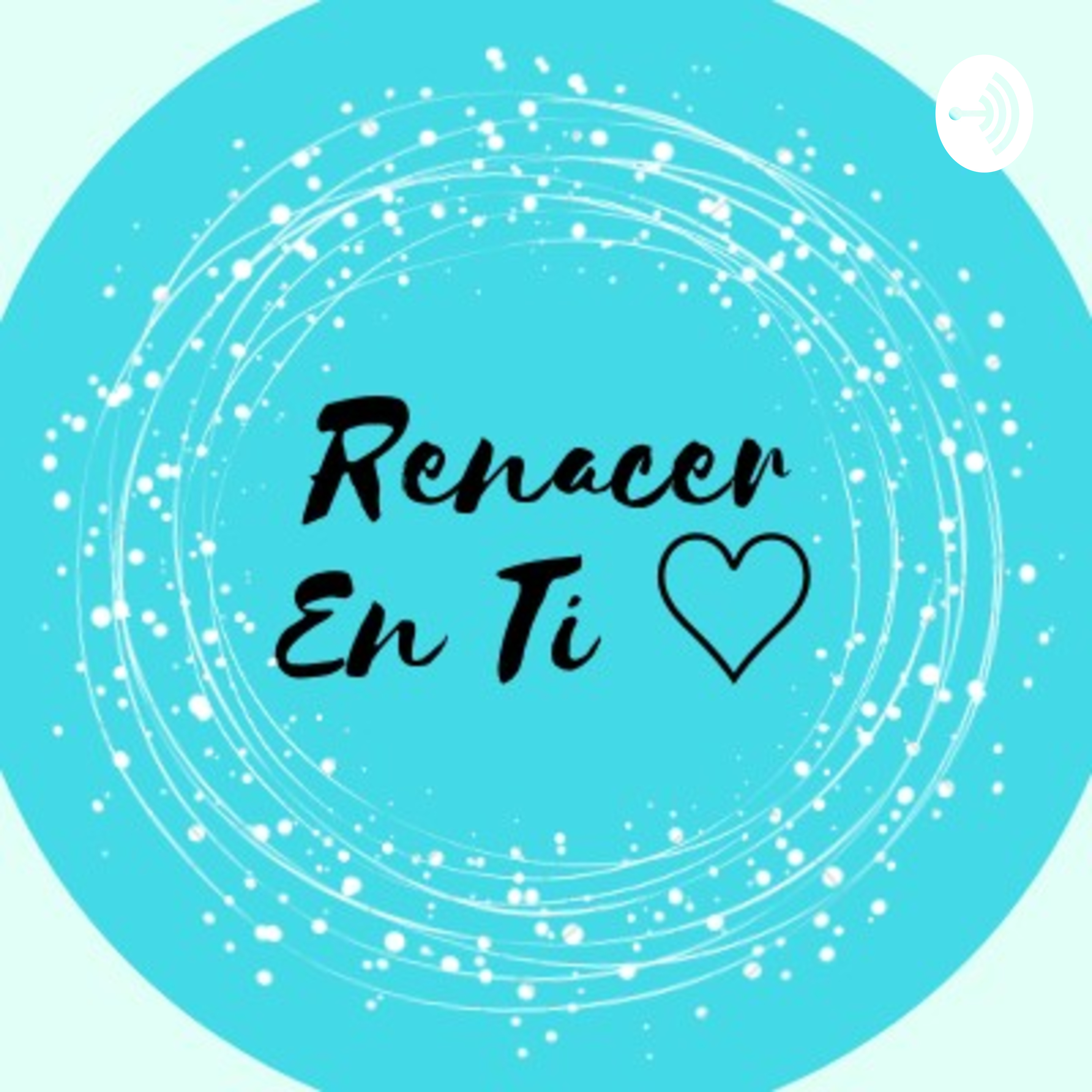 Renacer En Ti ❤