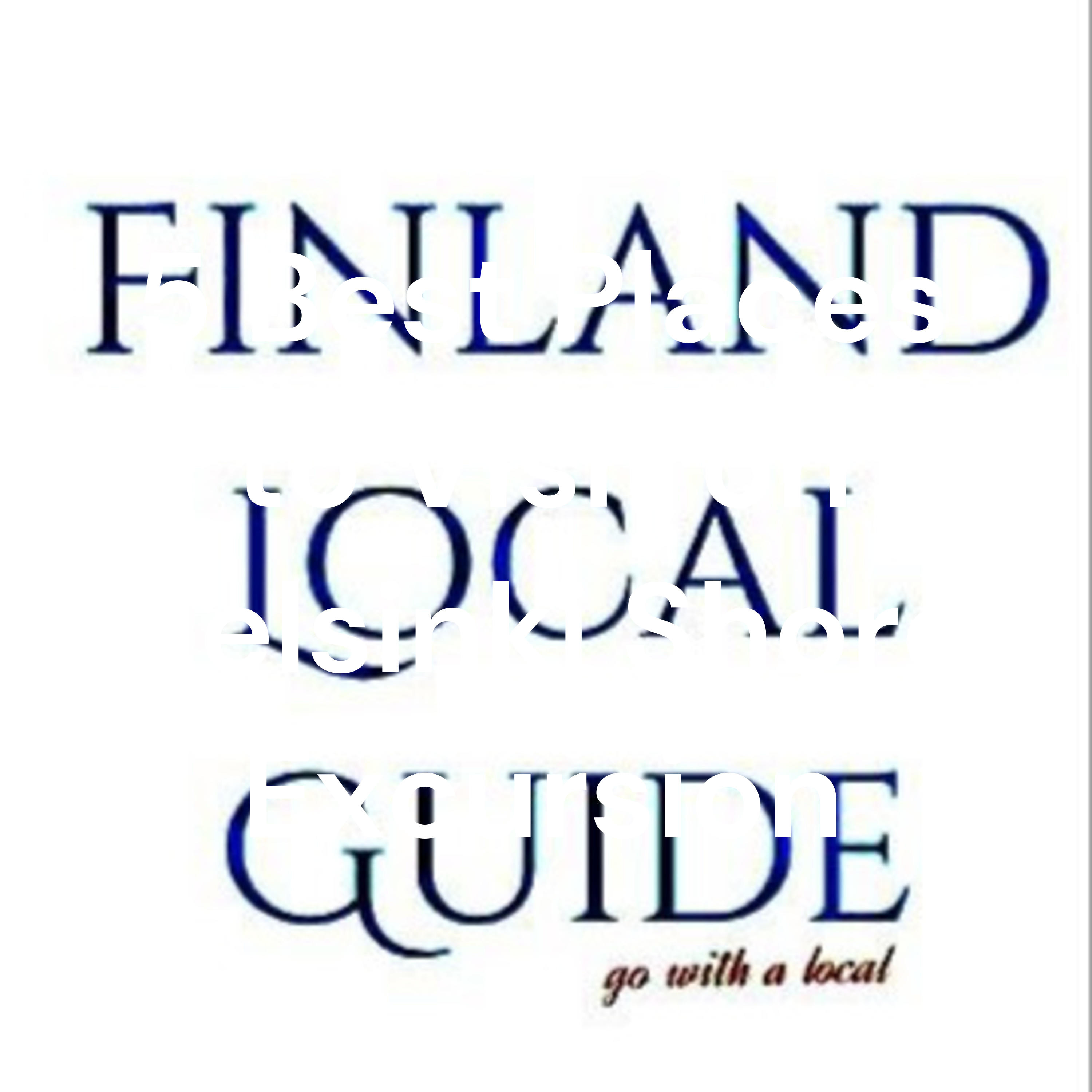 5 Best Places to Visit on Helsinki Shore Excursion