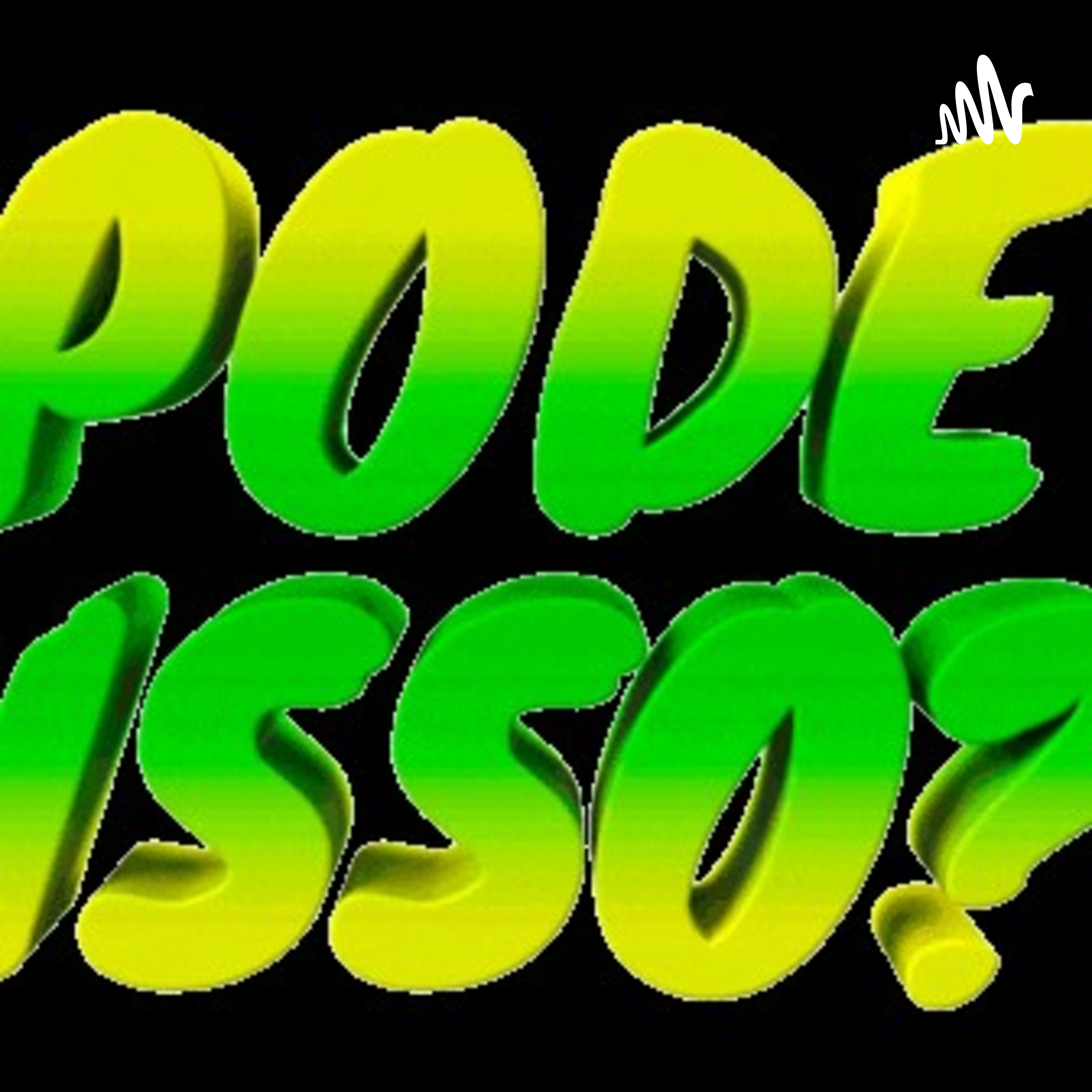 Pode Isso? Falo Mesmo! podcast artwork