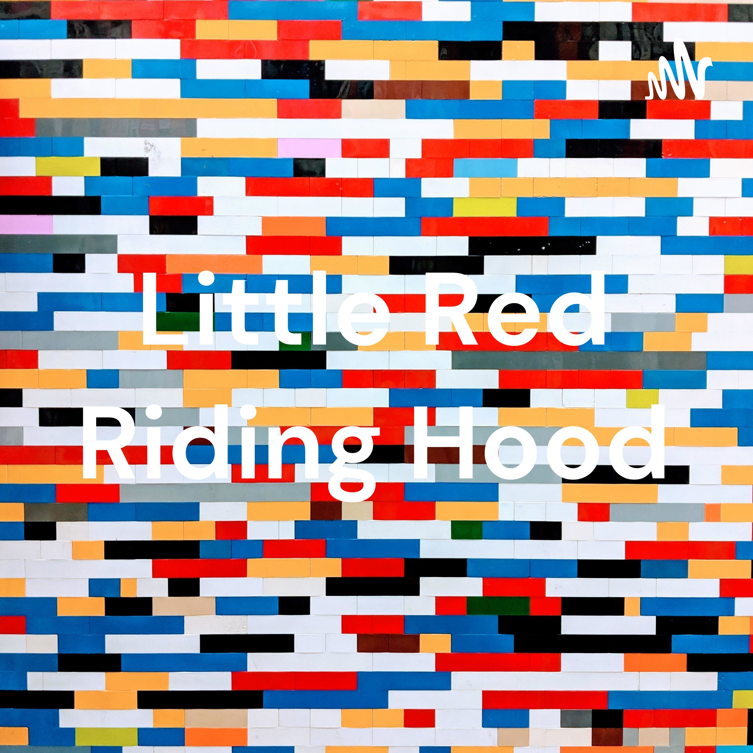 Little Red Riding Hood