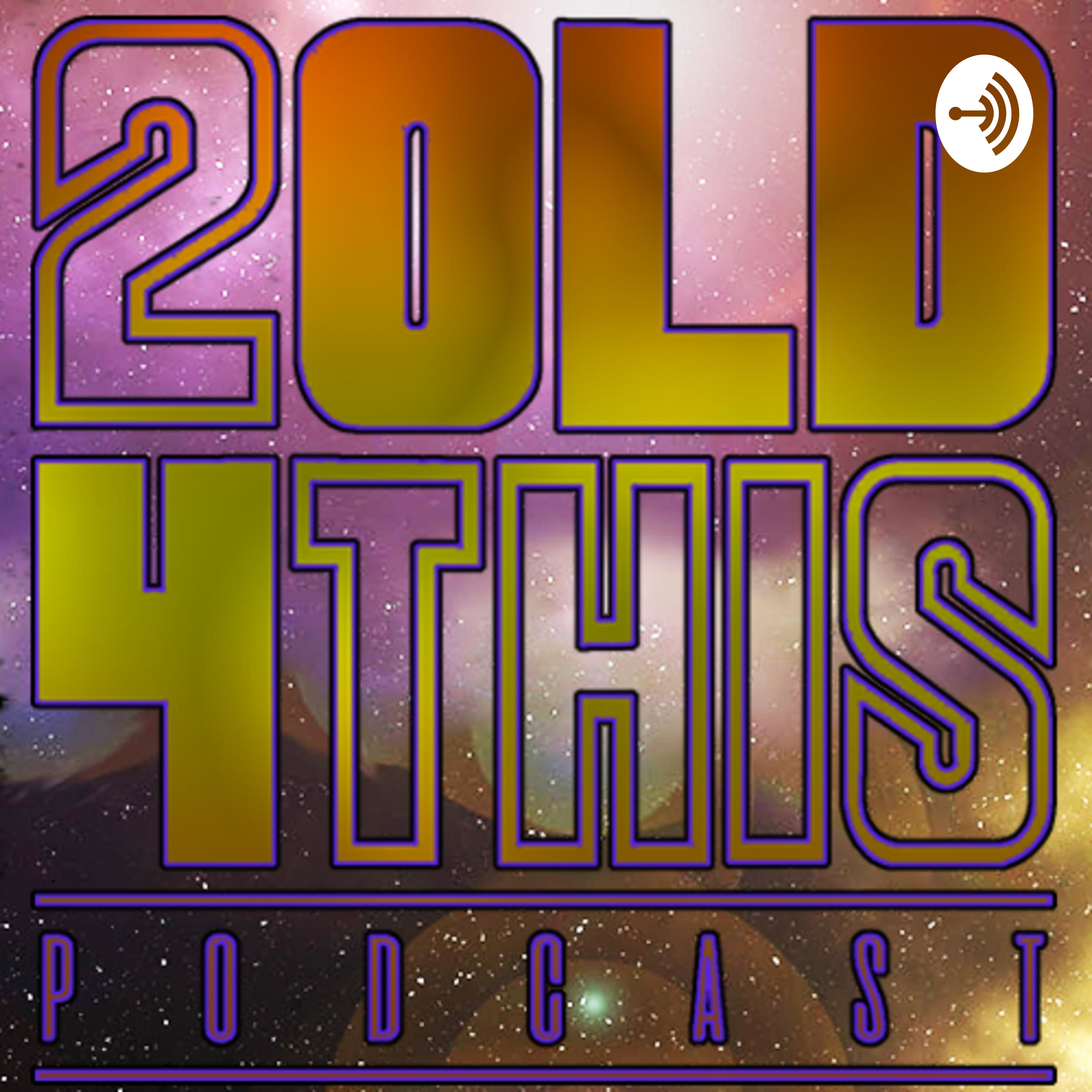 2old4thisPodcast