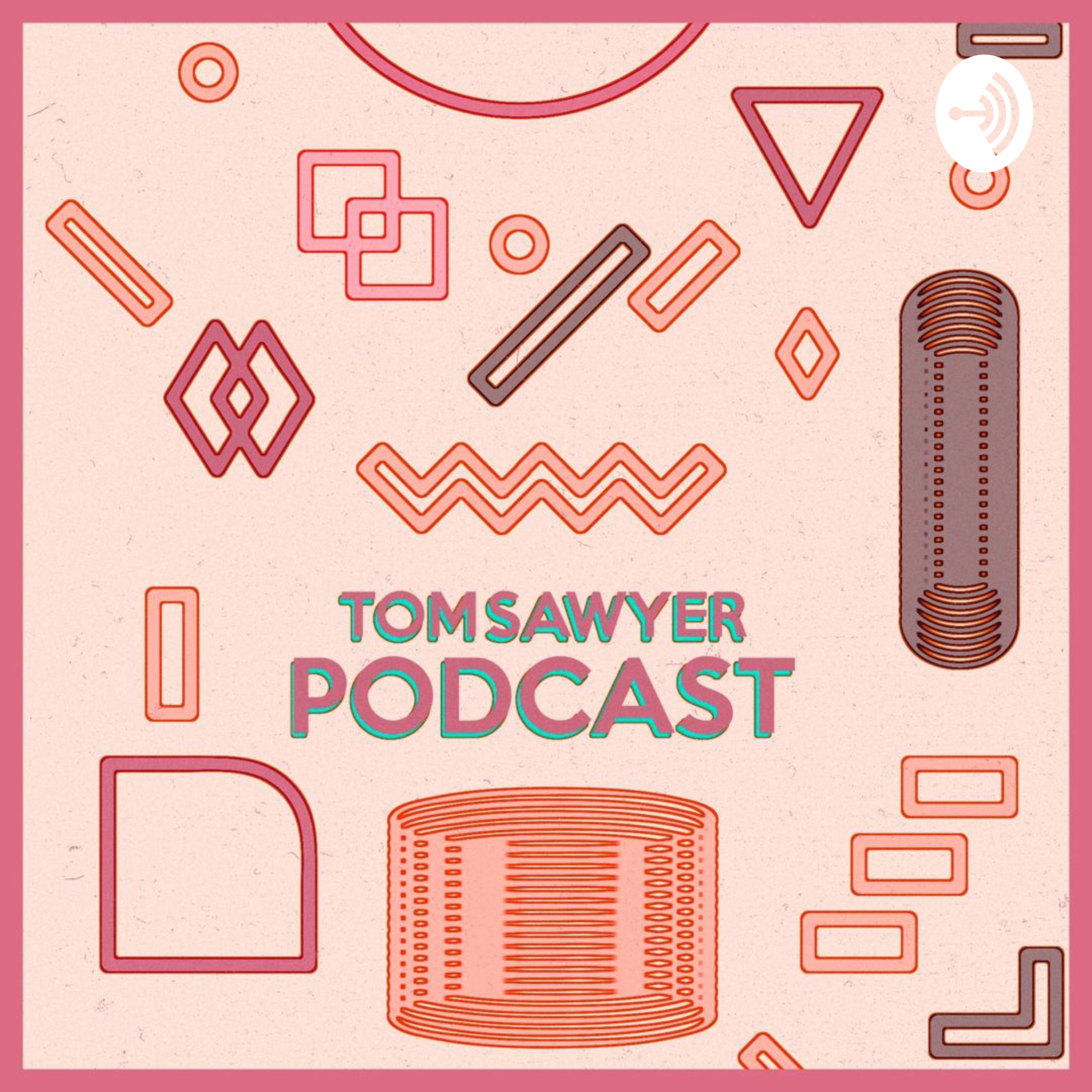tom sawyer podcast