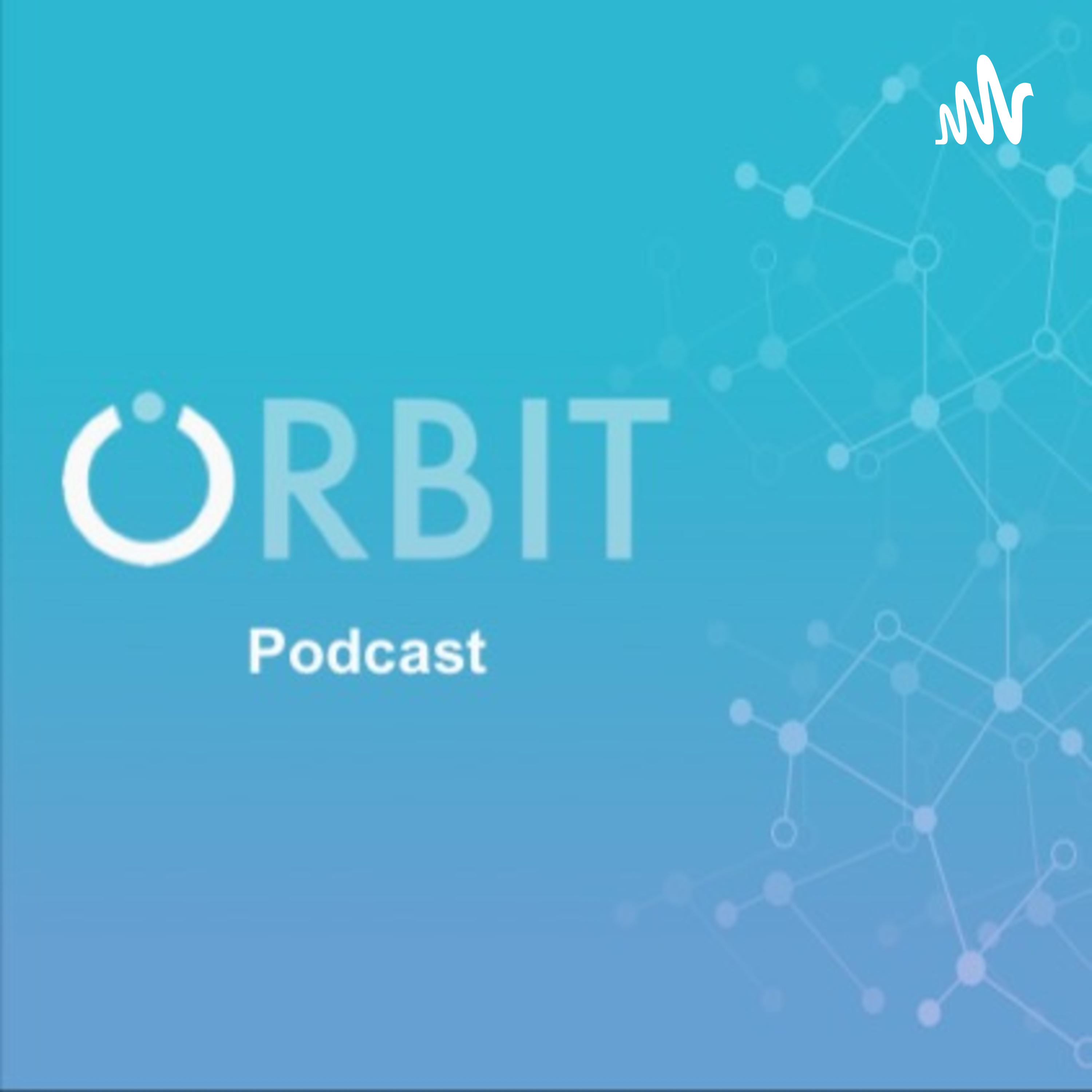 Orbit Podcast