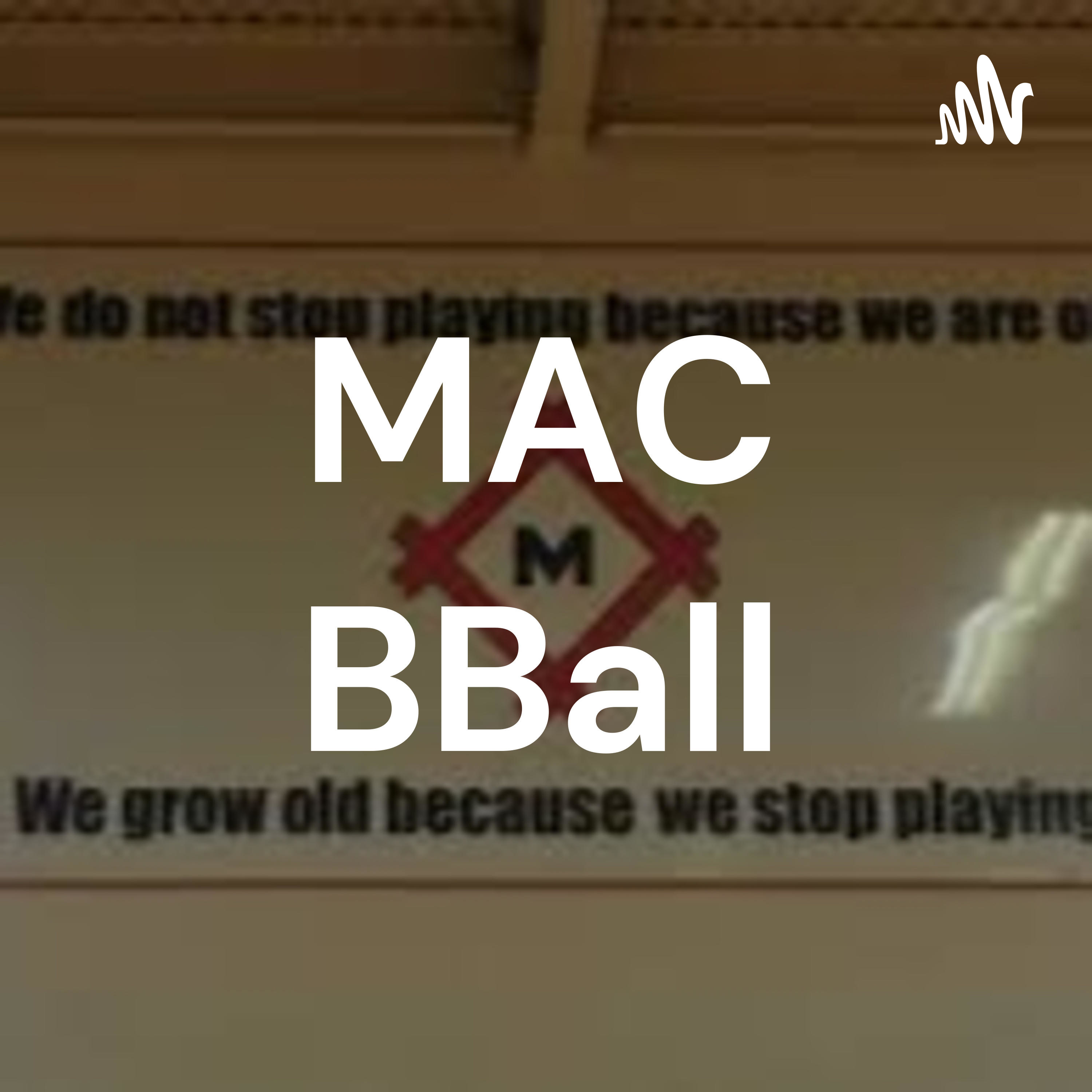 The MAC Cap BBall podcast artwork