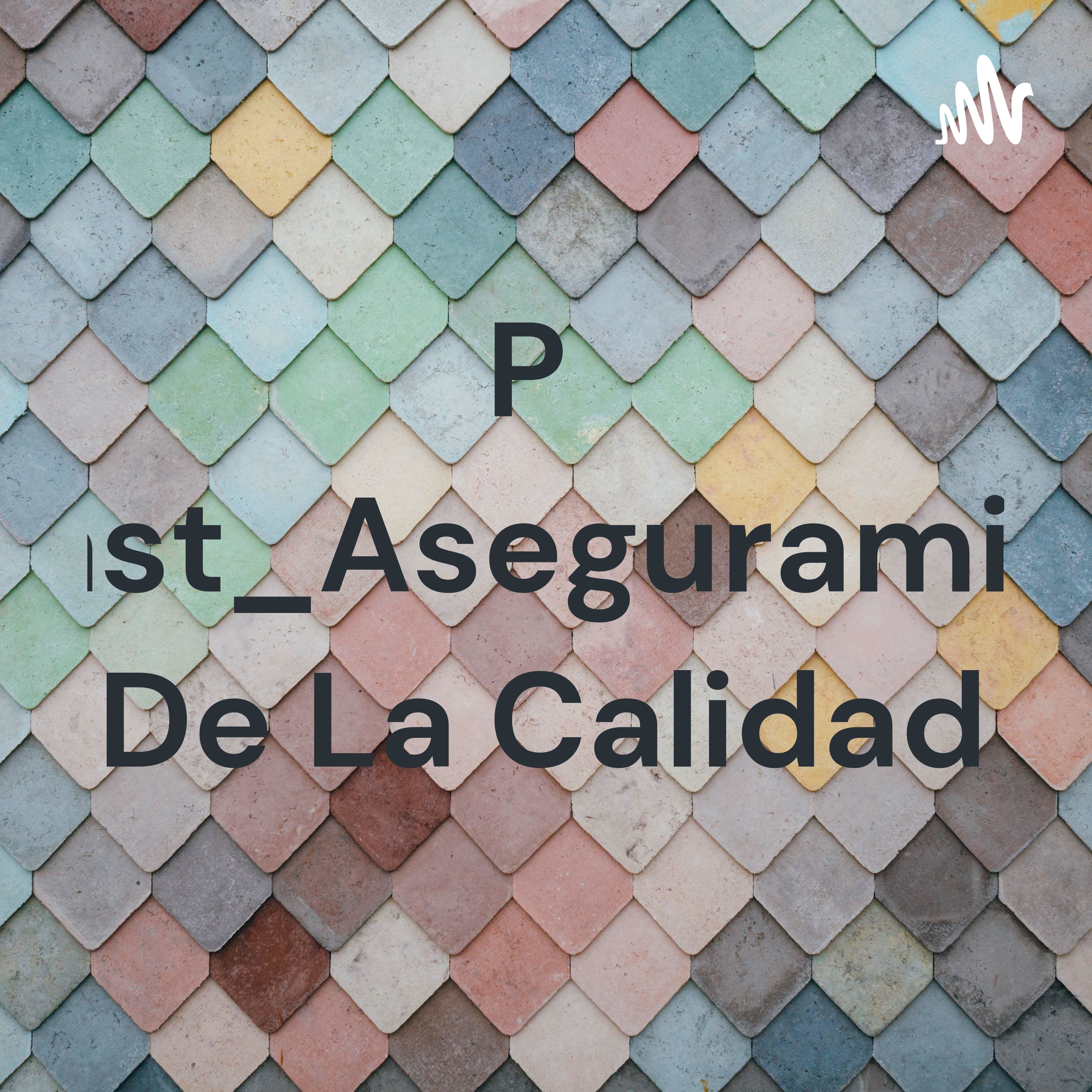 Podcast_Aseguramiento De La Calidad