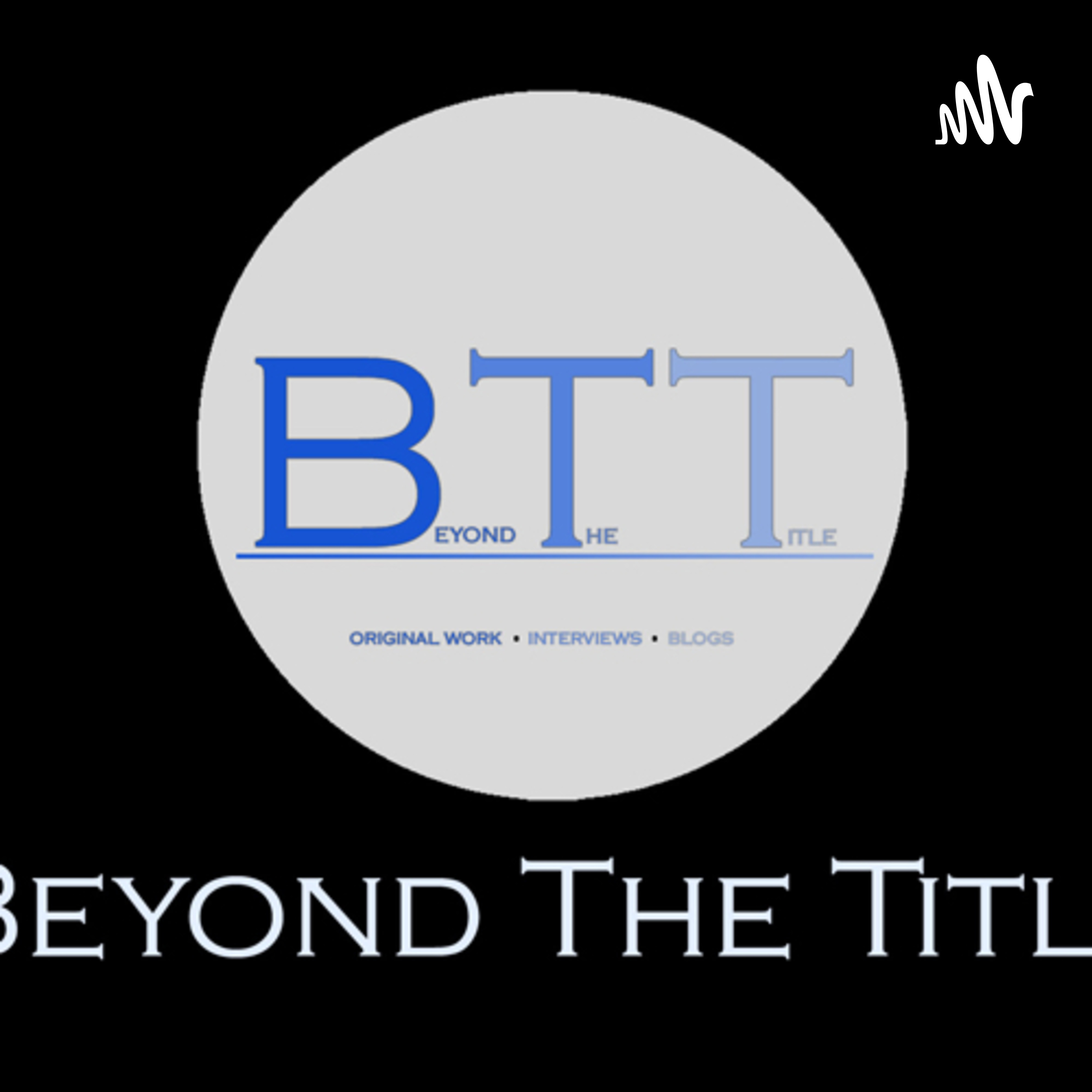 Beyond The Title 