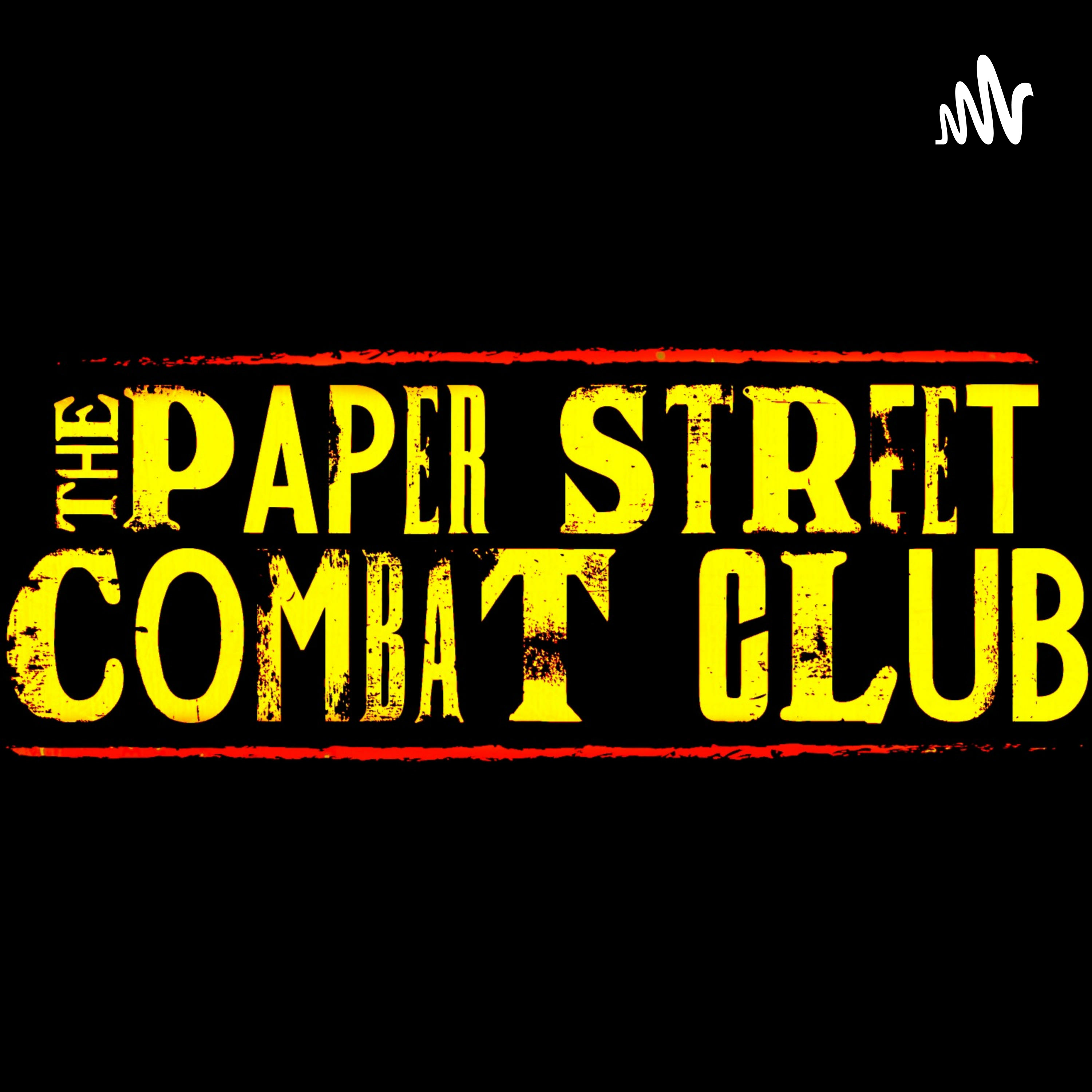 The Paper Street Combat Club 
